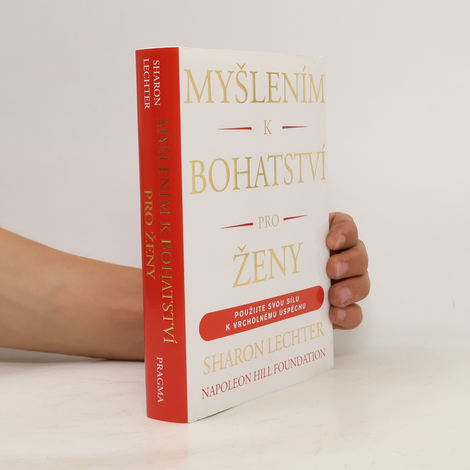 Sharon Lechter Myšlením k bohatství pro ženy