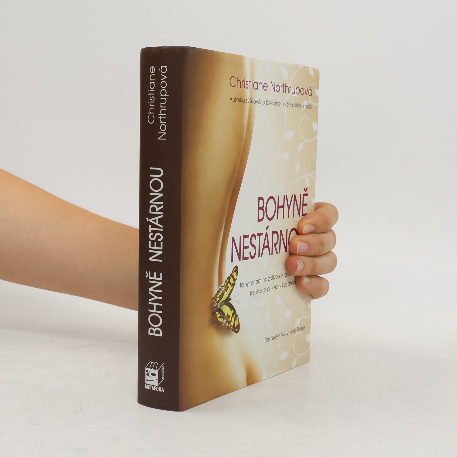 Christiane Northrup Bohyně nestárnou