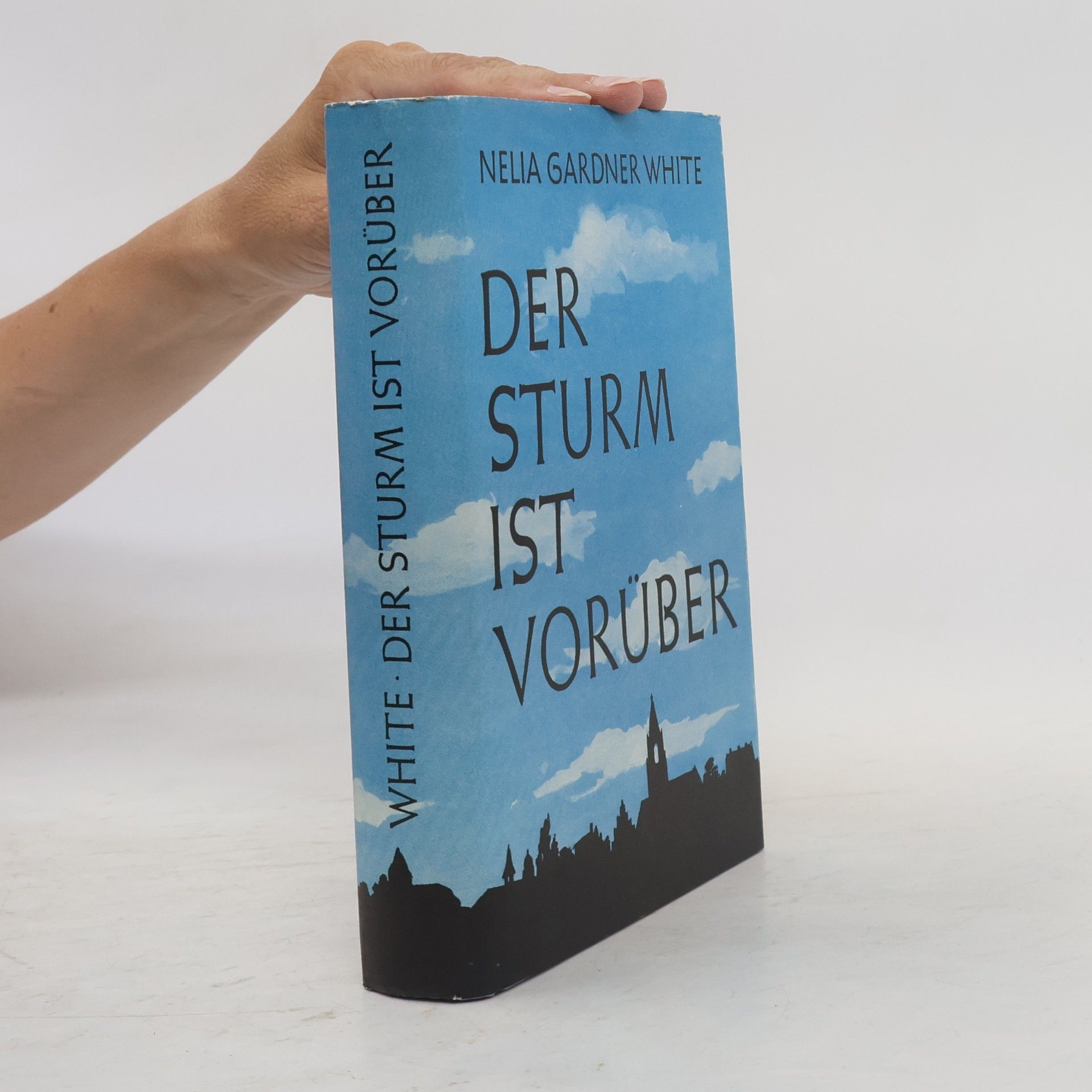 Nelia Gardner White Der Sturm ist Vorüber