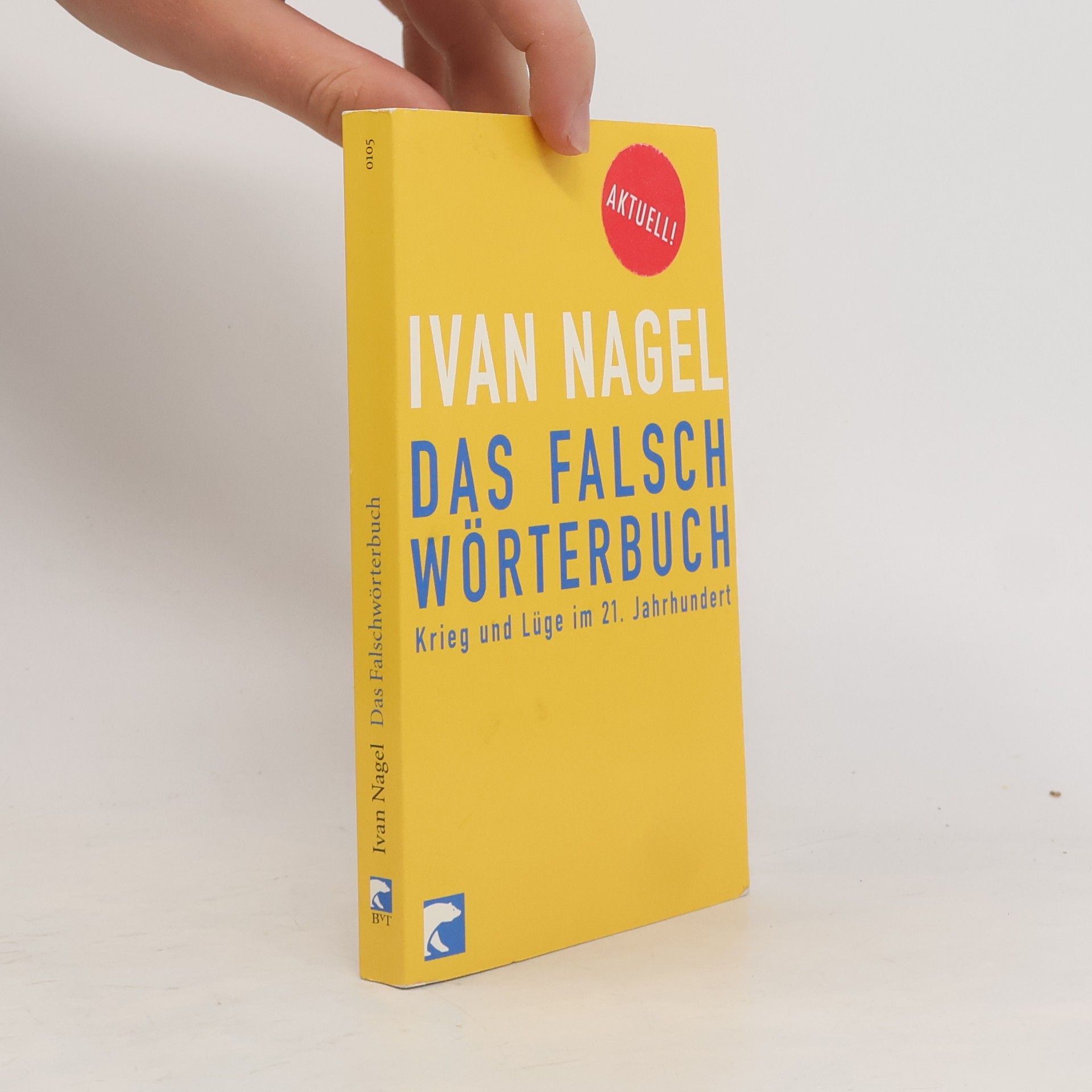 Ivan Nagel Das Falschwörterbuch