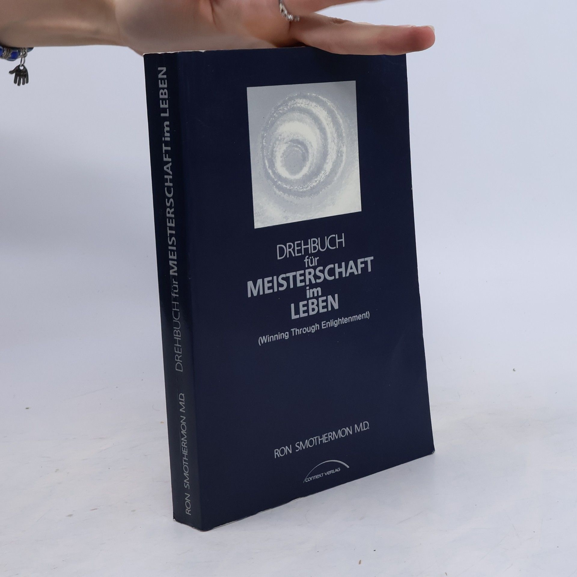 Ron Smothermon Drehbuch für Meisterschaft im Leben