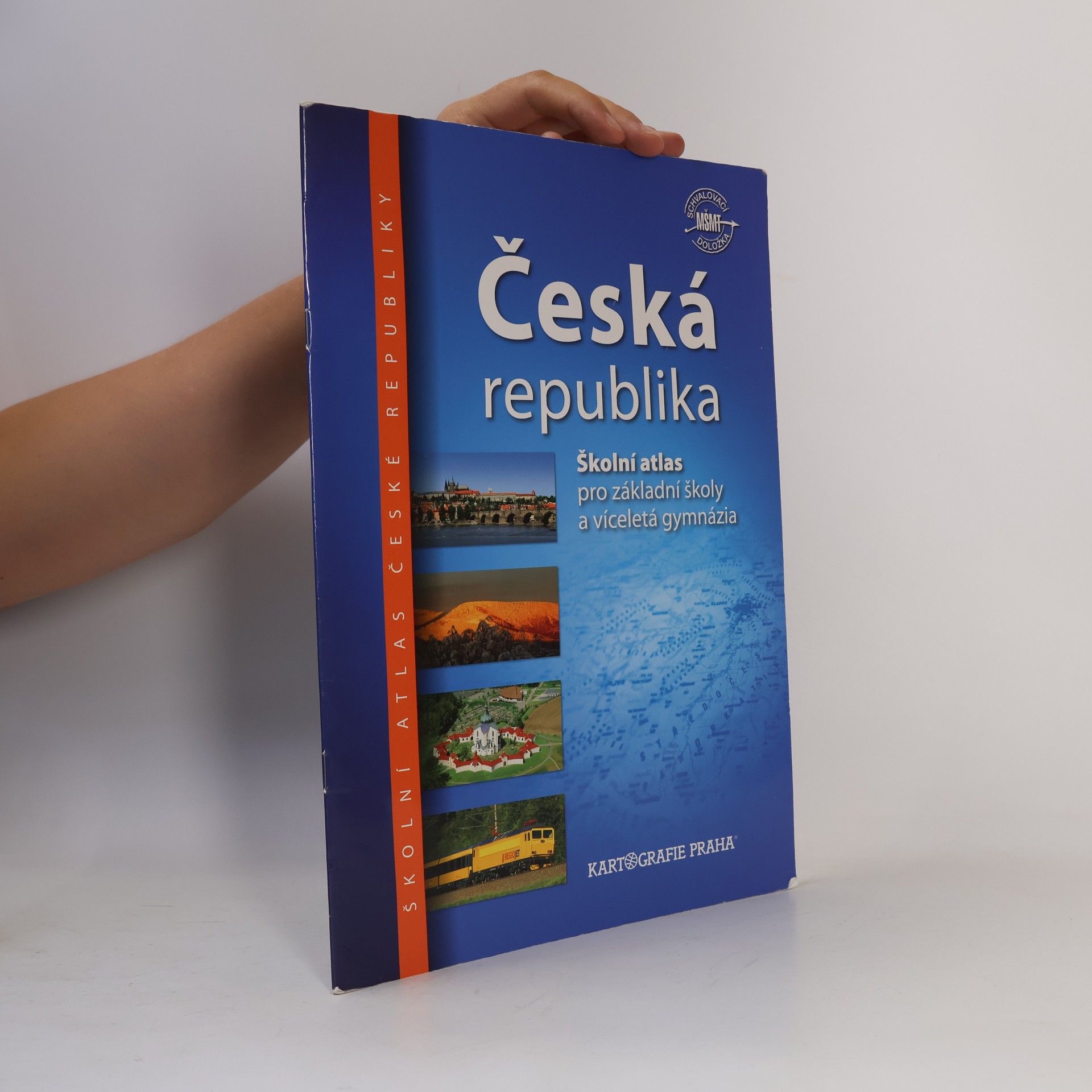 Various authors Česká republika školní atlas pro základní školy a víceletá gymnázia