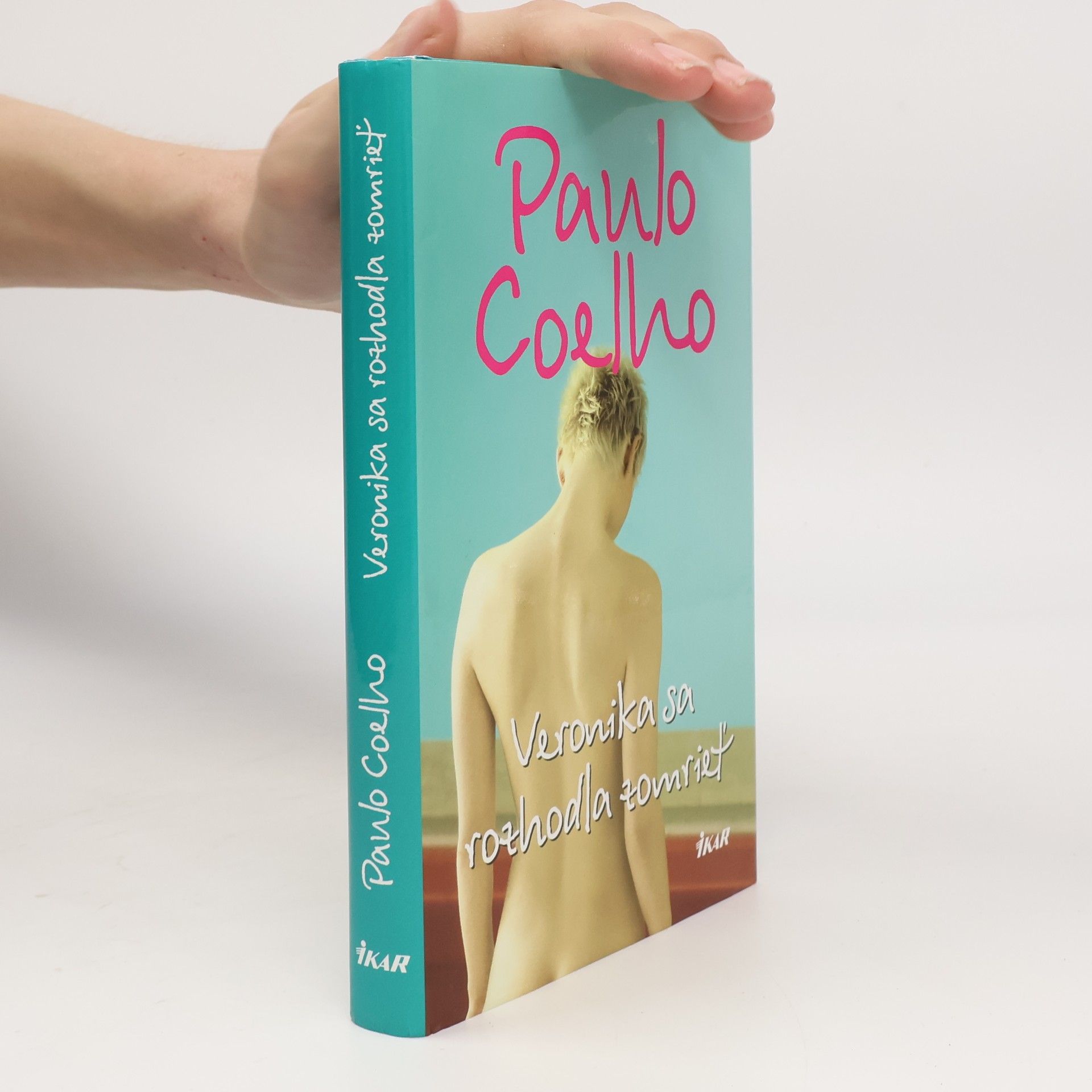 Paulo Coelho Veronika sa rozhodla zomrieť