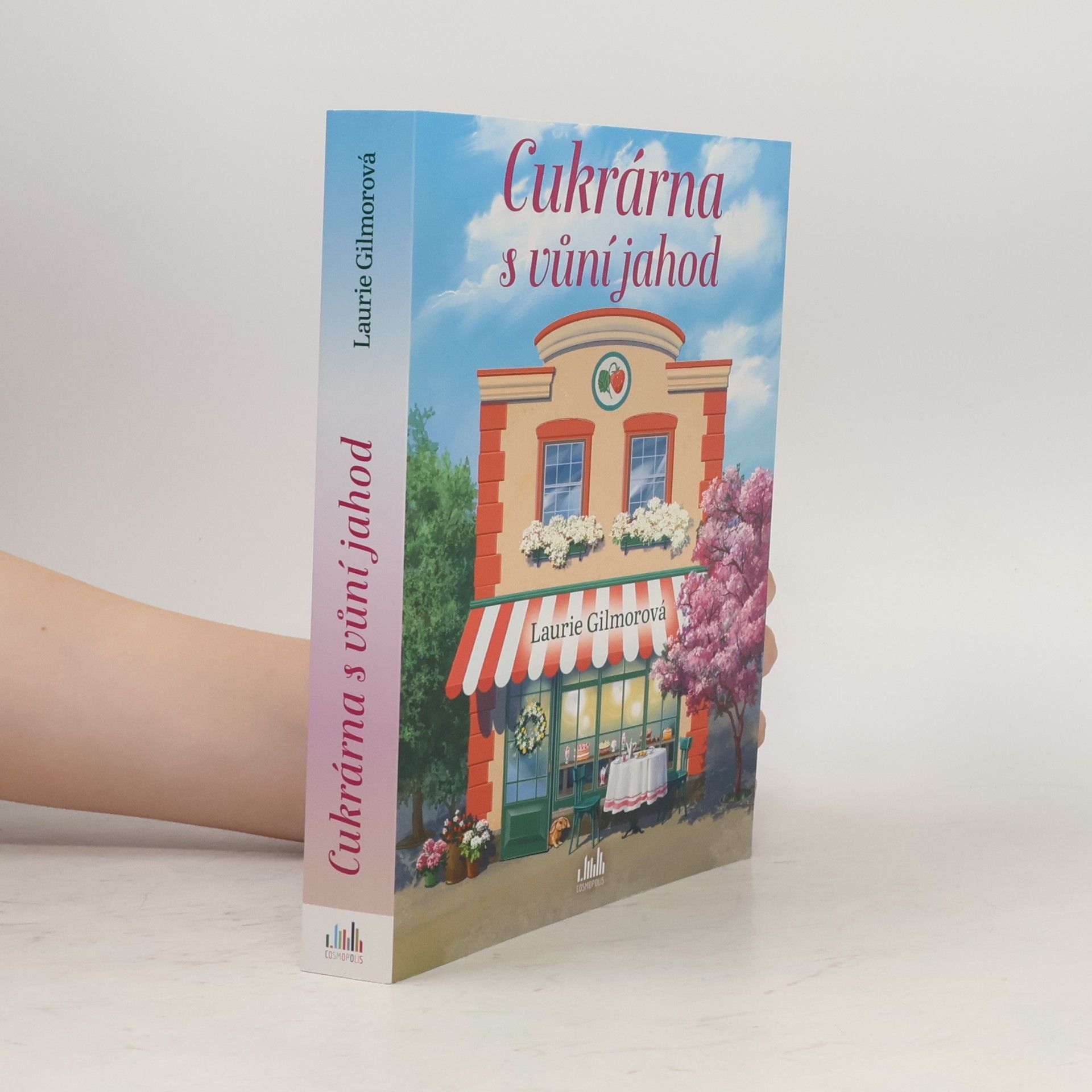 Laurie Gilmore Cukrárna s vůní jahod