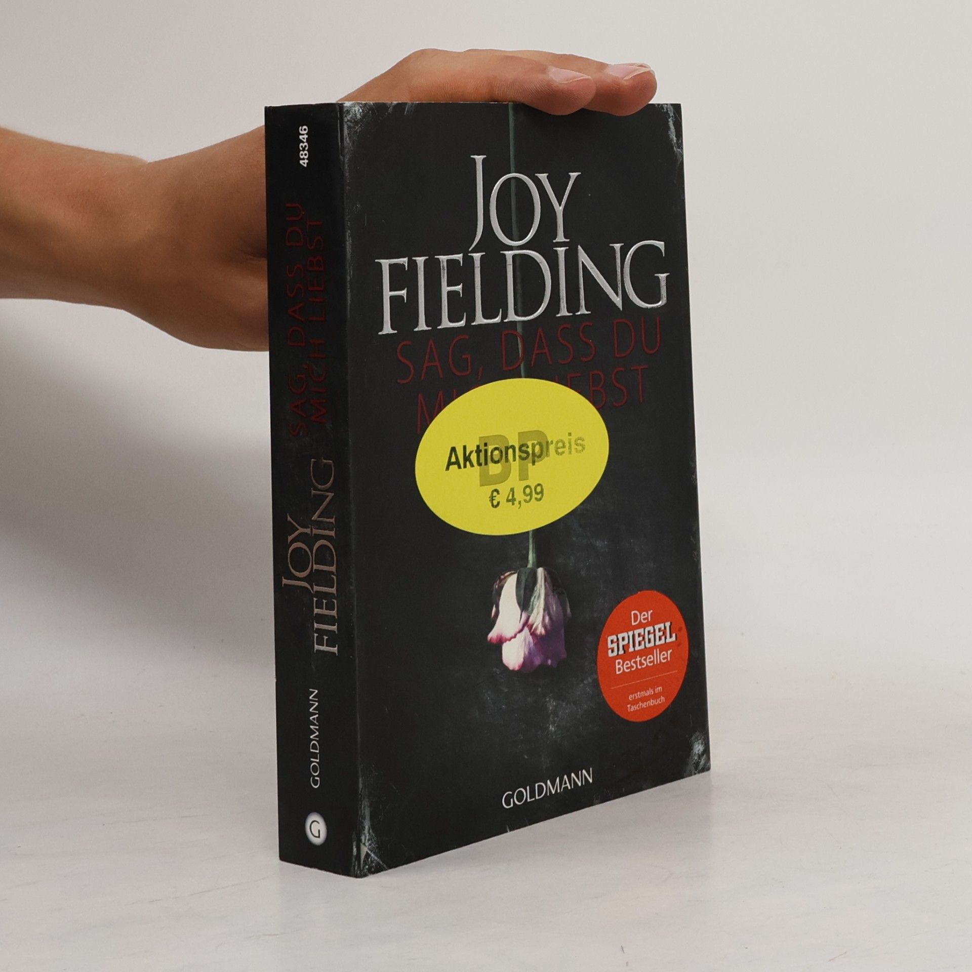 Joy Fielding Sag, dass du mich liebst
