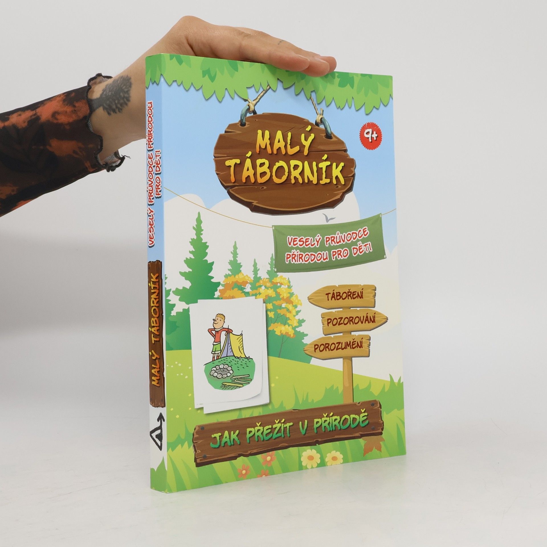 Jana Mališová Malý táborník. Veselý průvodce přírodou pro děti