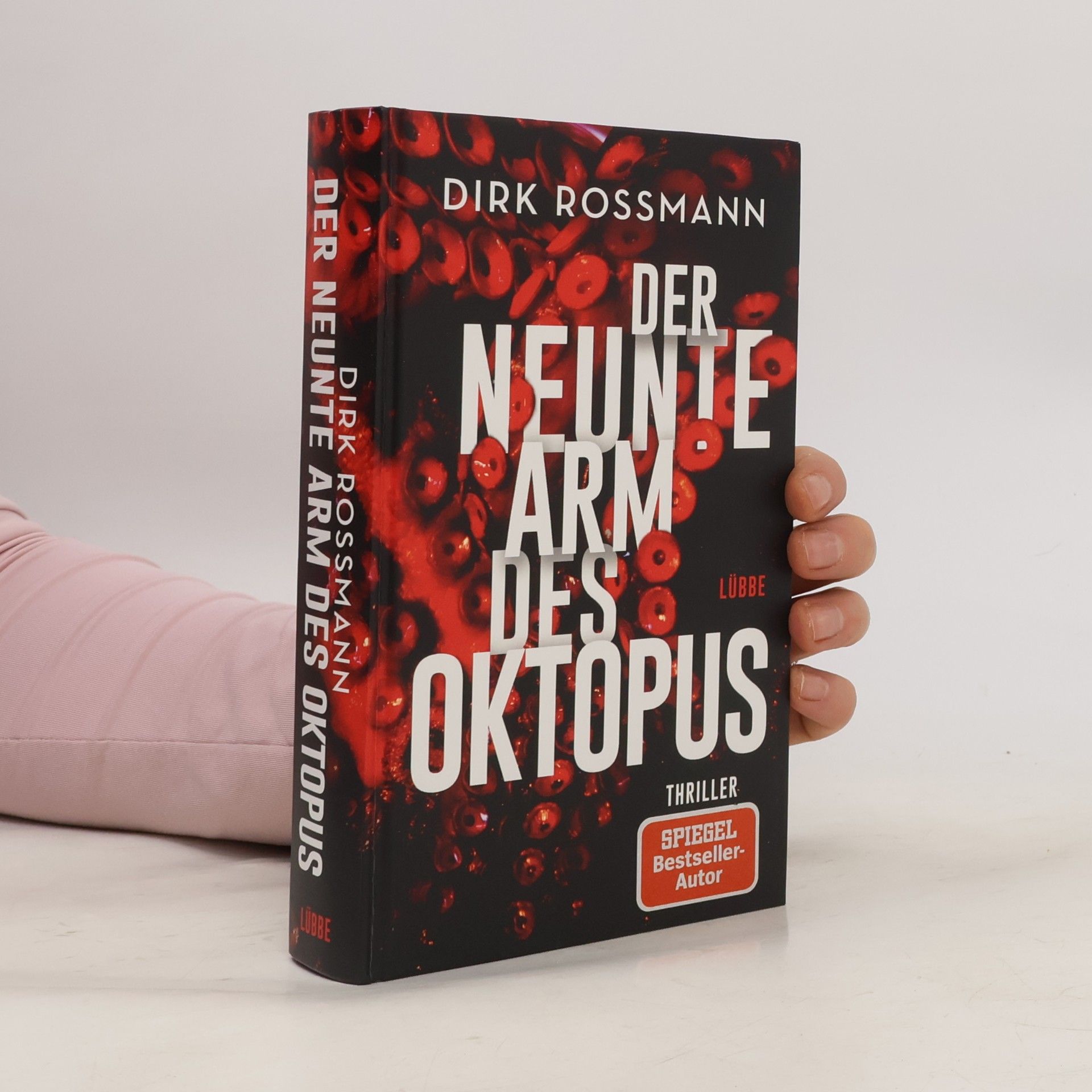 Dirk Rossmann Der neunte Arm des Oktopus