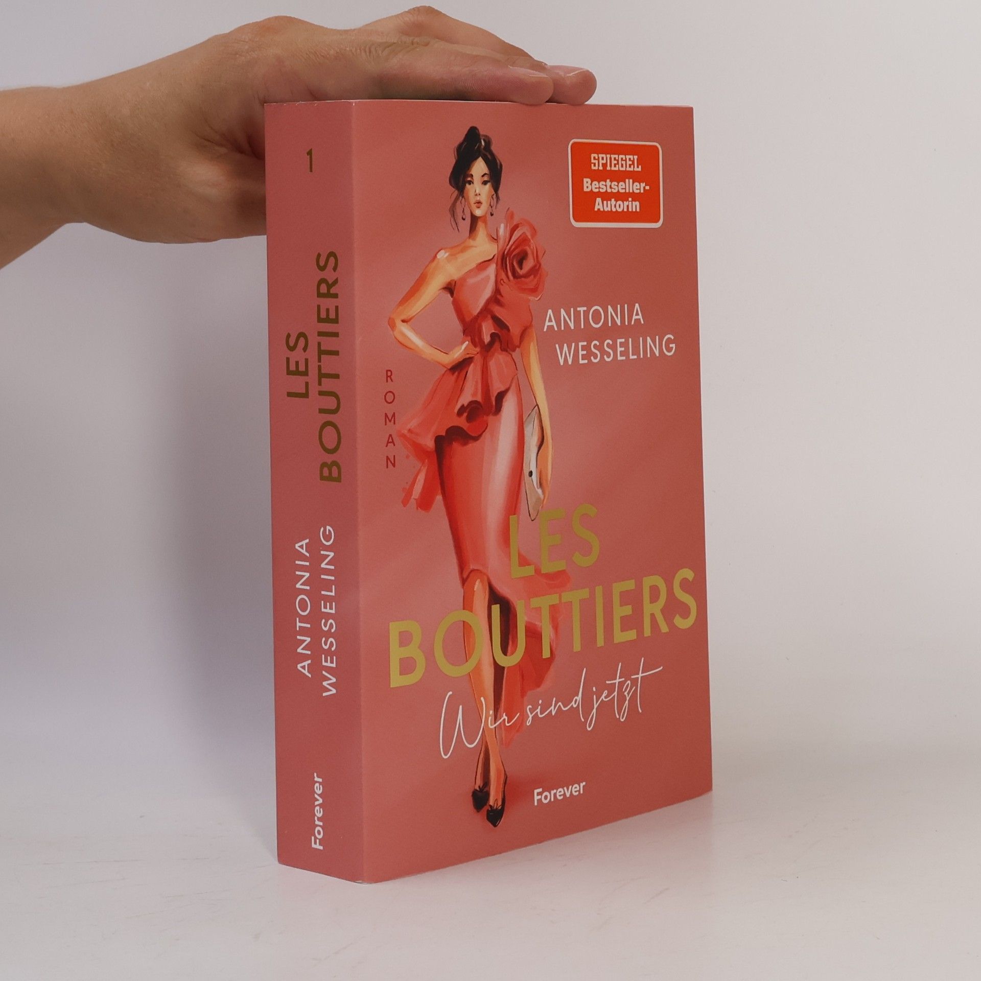Antonia C. Wesseling Love Couture - 1: Les Bouttiers - Wir sind jetzt