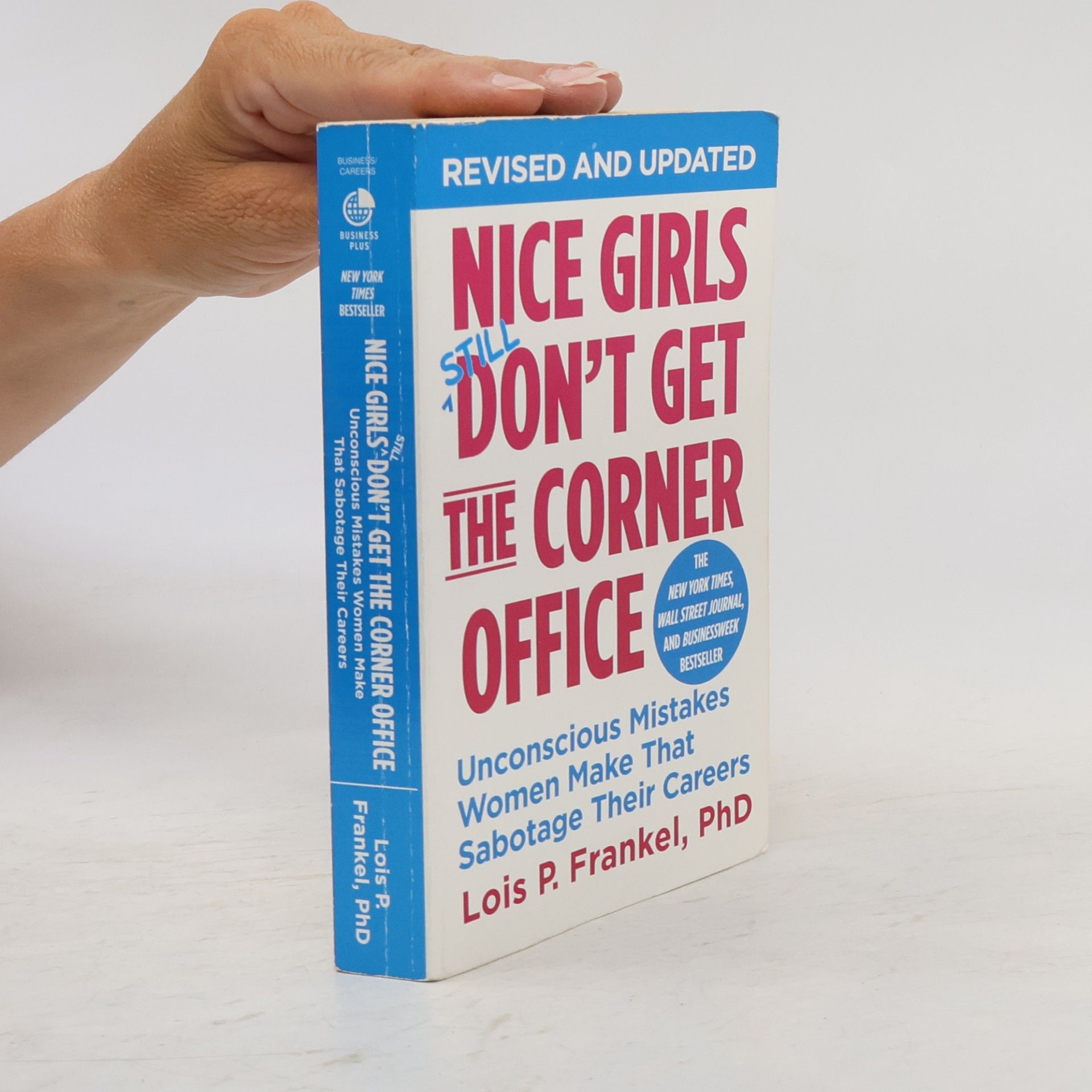 Lois Frankel Nice Girls Don't Get the Corner Office