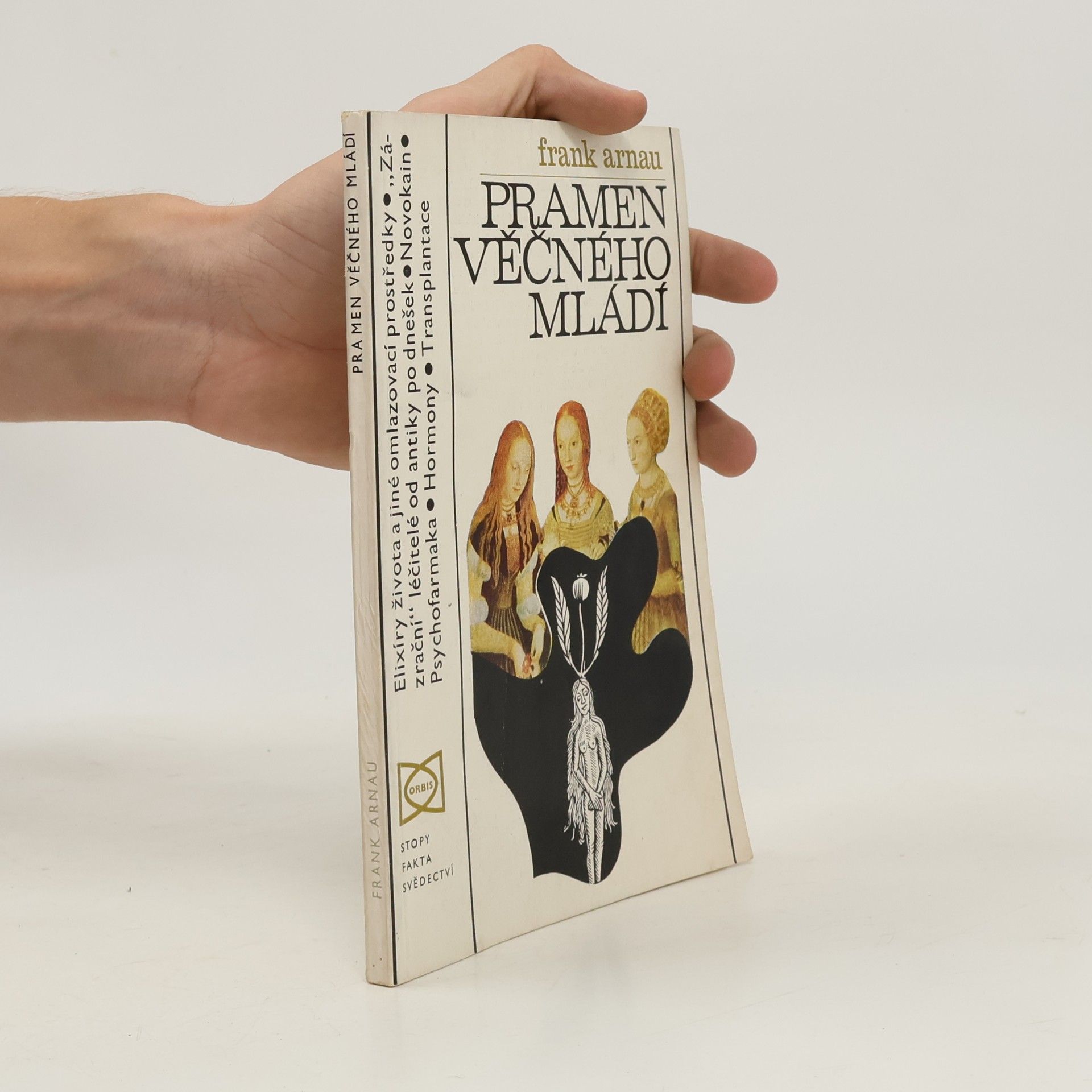 Frank Arnau Pramen věčného mládí
