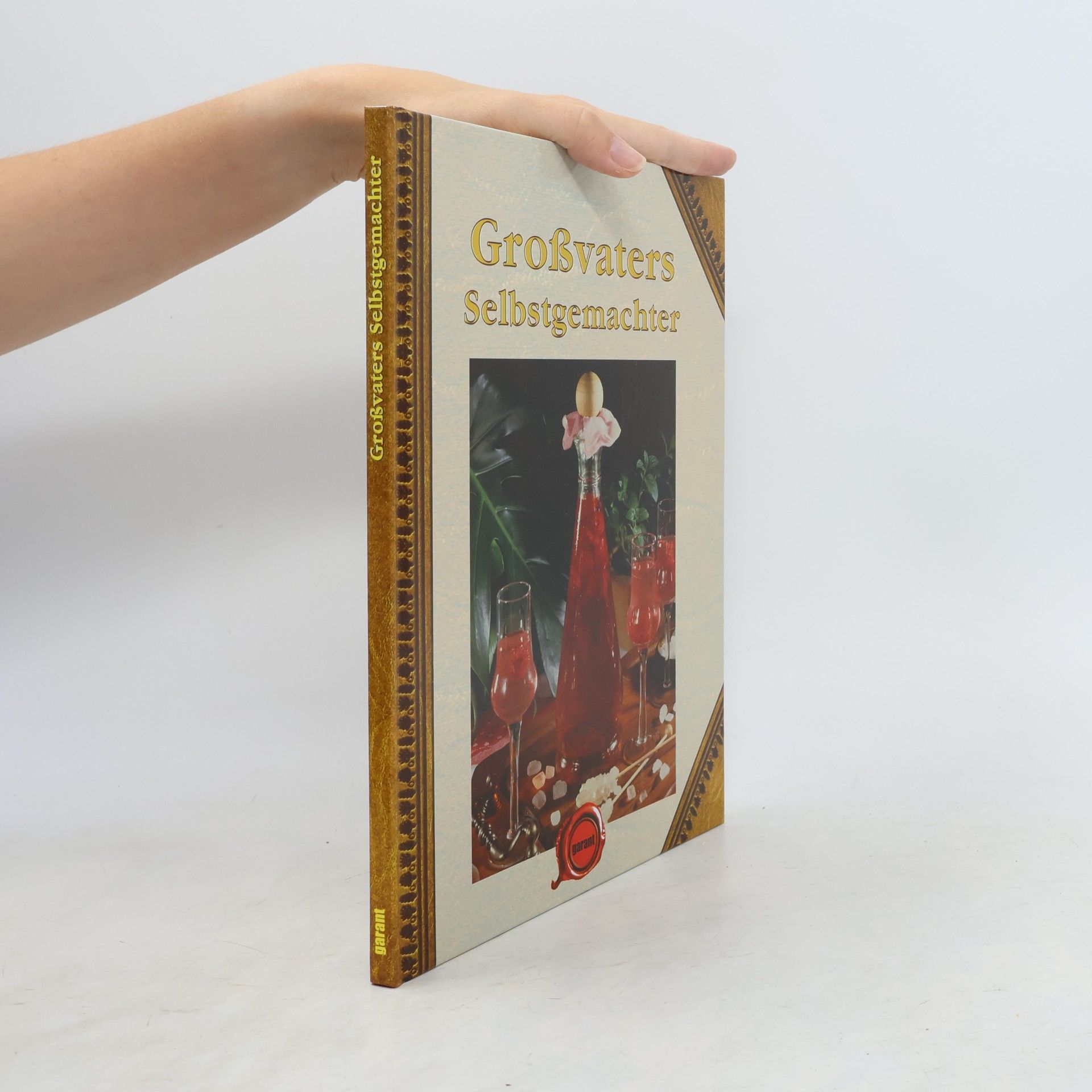 AA.VV. Großvaters Selbstgemachter
