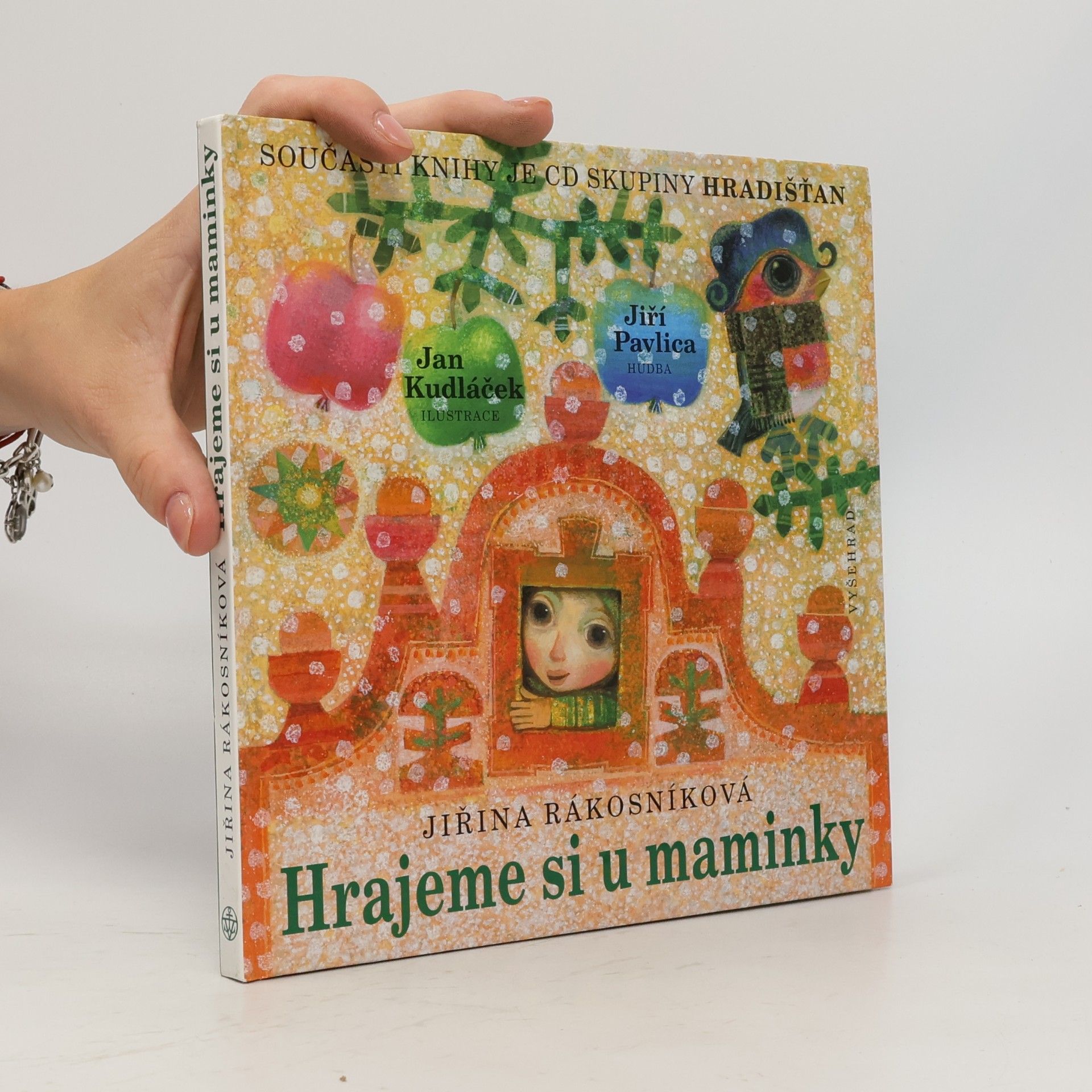 Jiřina Rákosníková Hrajeme si u maminky.