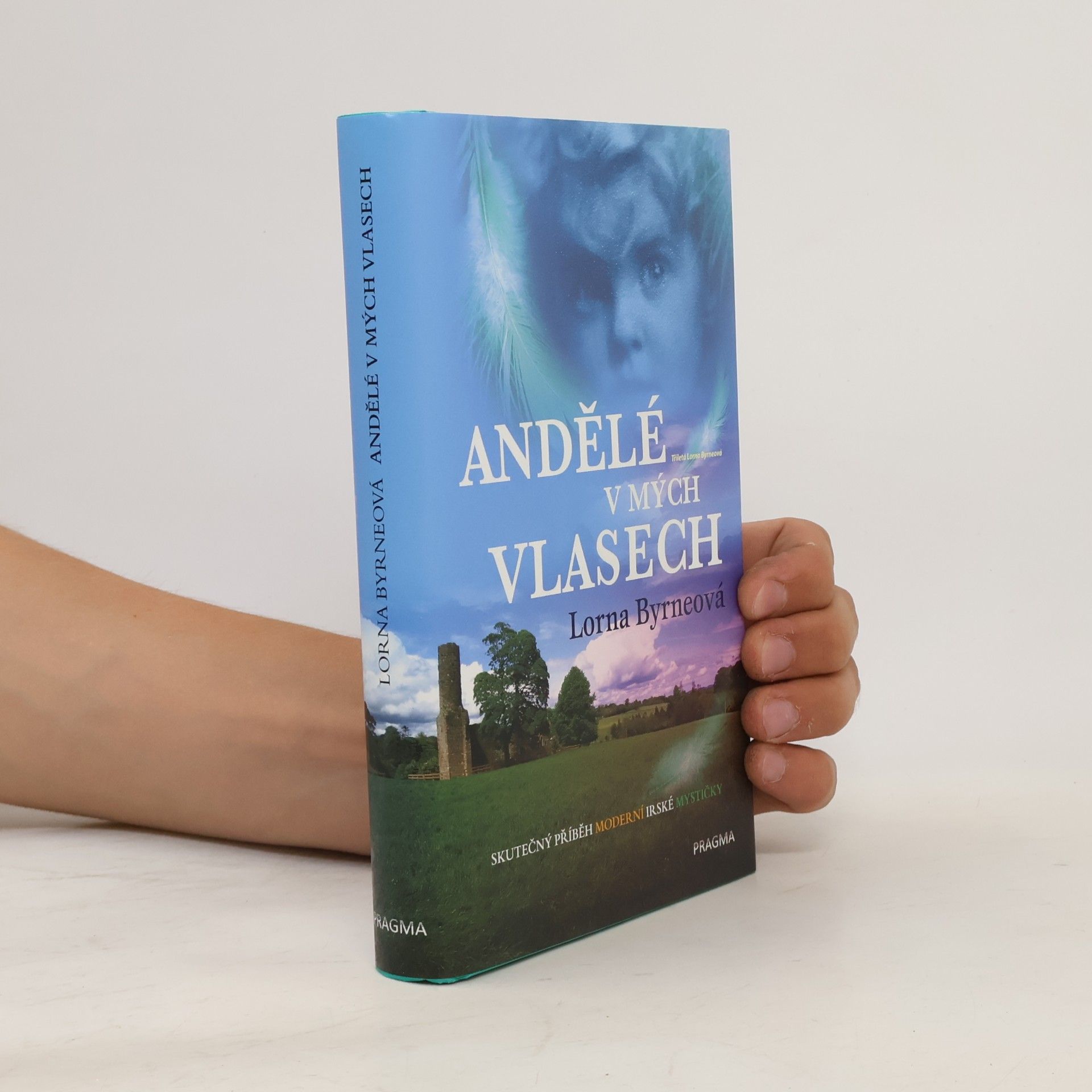 Lorna Byrne Andělé v mých vlasech