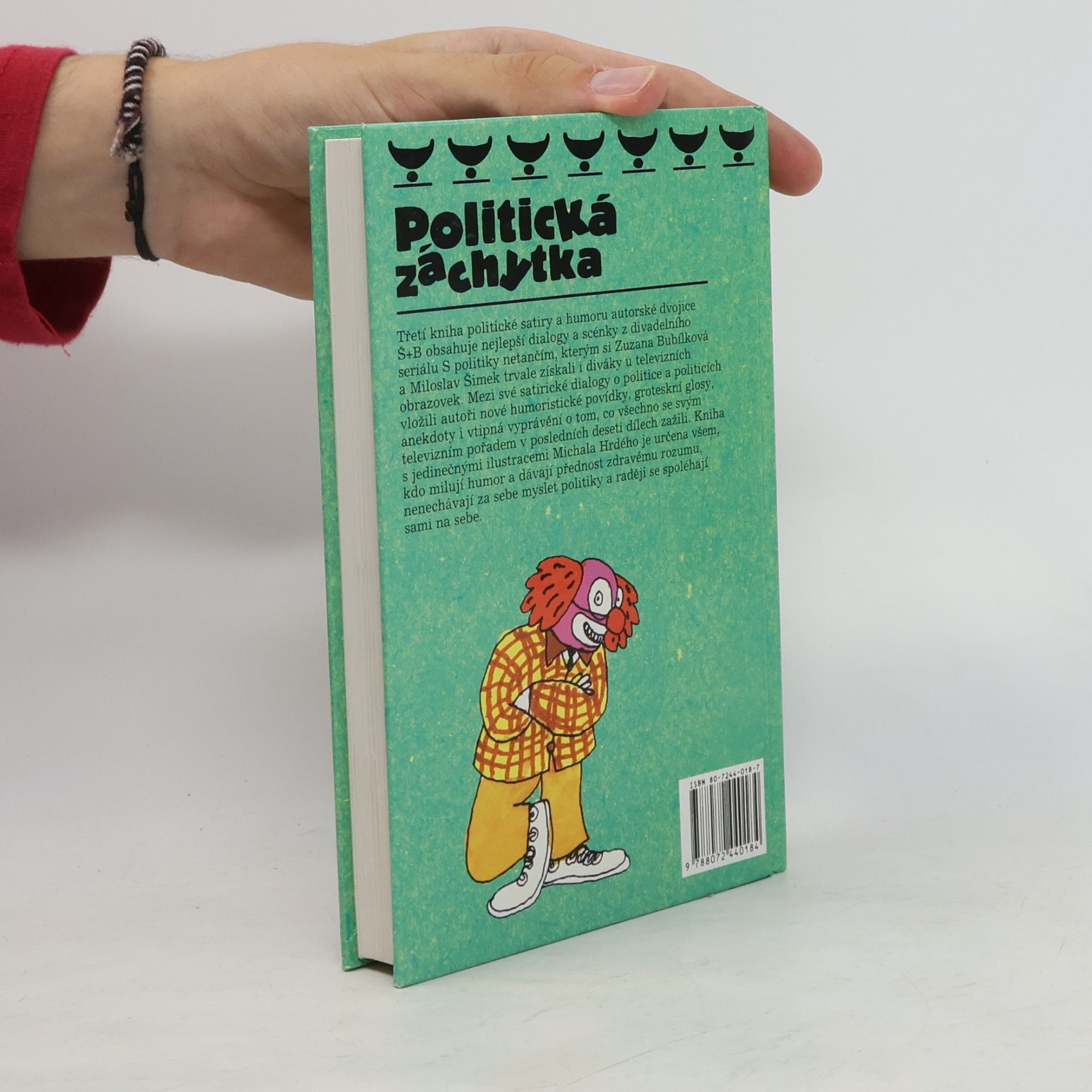 Zuzana Bubílková Politická záchytka, aneb, S politiky do němoty
