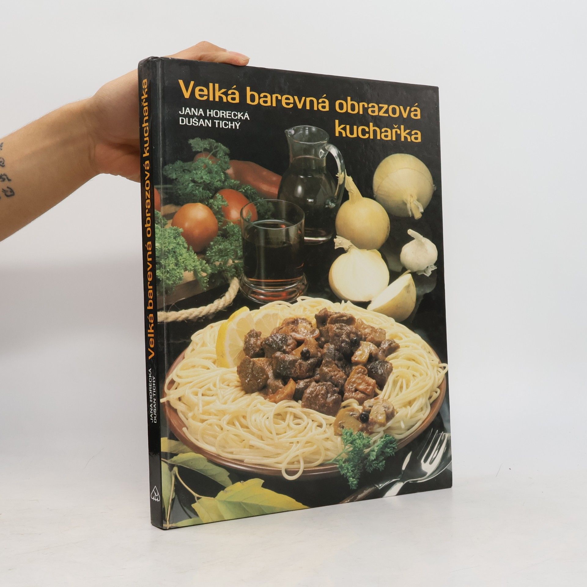 Jana Horecká Velká barevná obrazová kuchařka