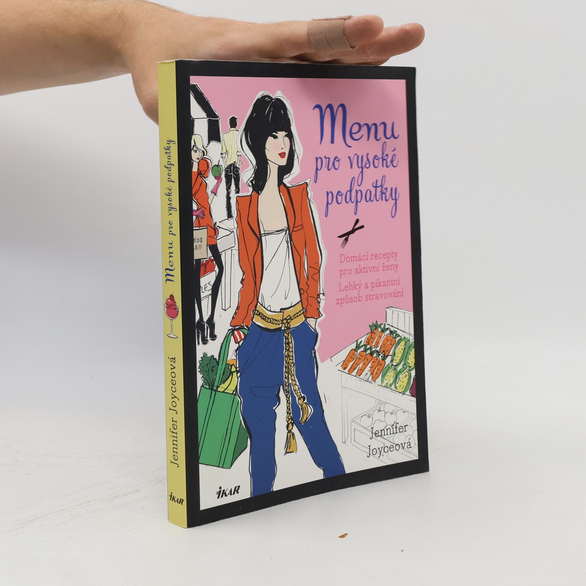 Menu pro vysoké podpatky. Domácí recepty pro aktivní ženy. Lehký a pikantní způsob stravování