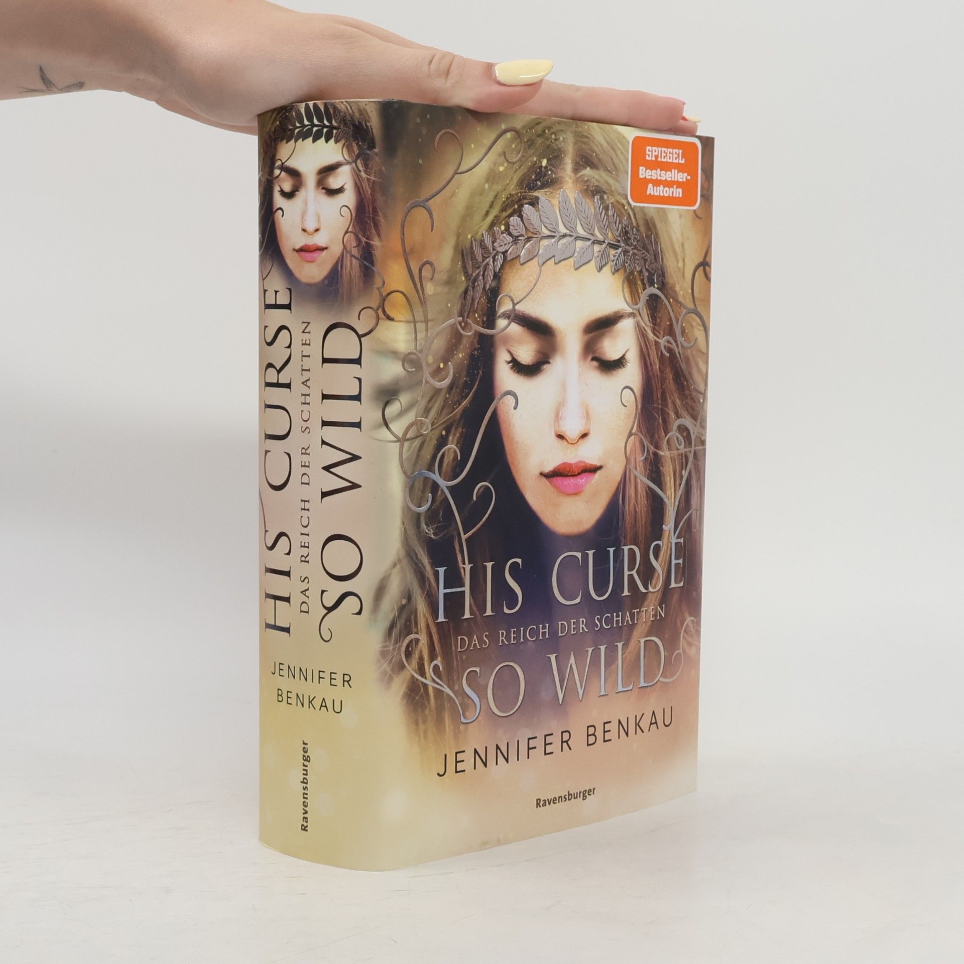 Jennifer Benkau Das Reich der Schatten, Band 2: His Curse So Wild