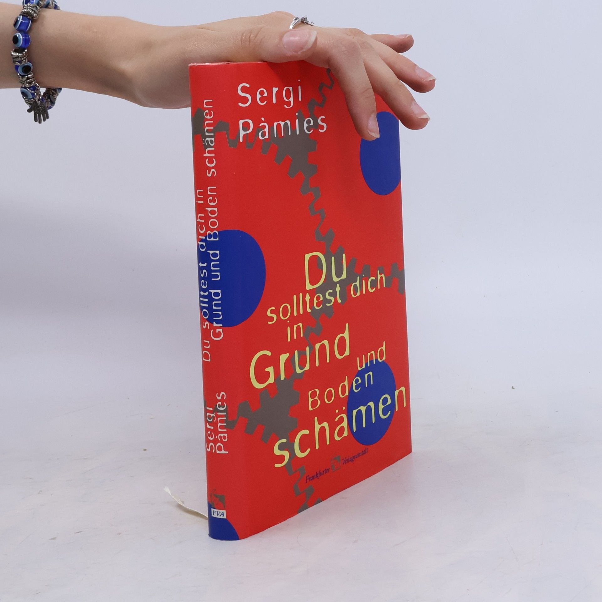 Sergi Pàmies Du solltest dich in Grund und Boden schämen. Geschichten. deutsche Erstausgabe