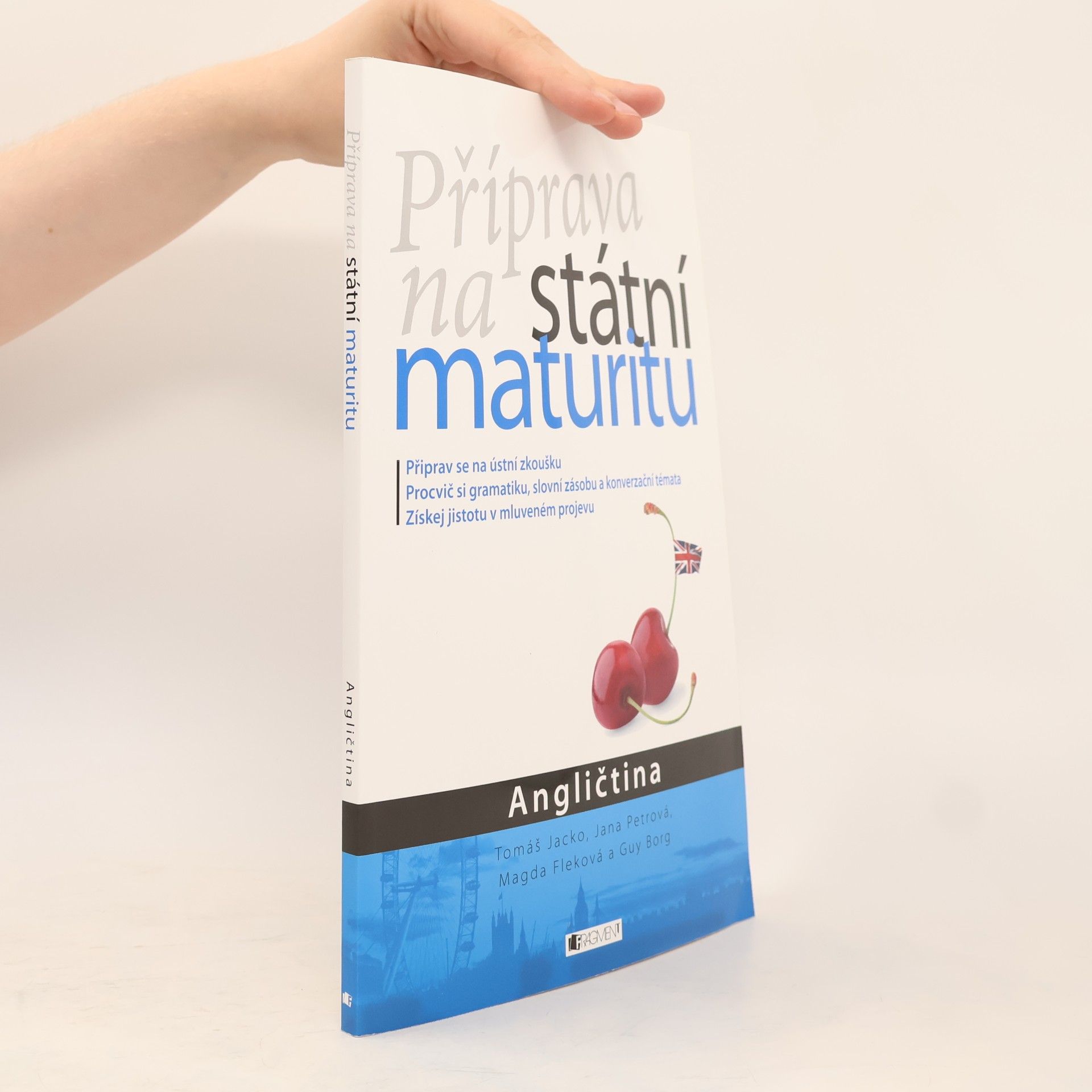 Tomáš Jacko Příprava na státní maturitu : Angličtina