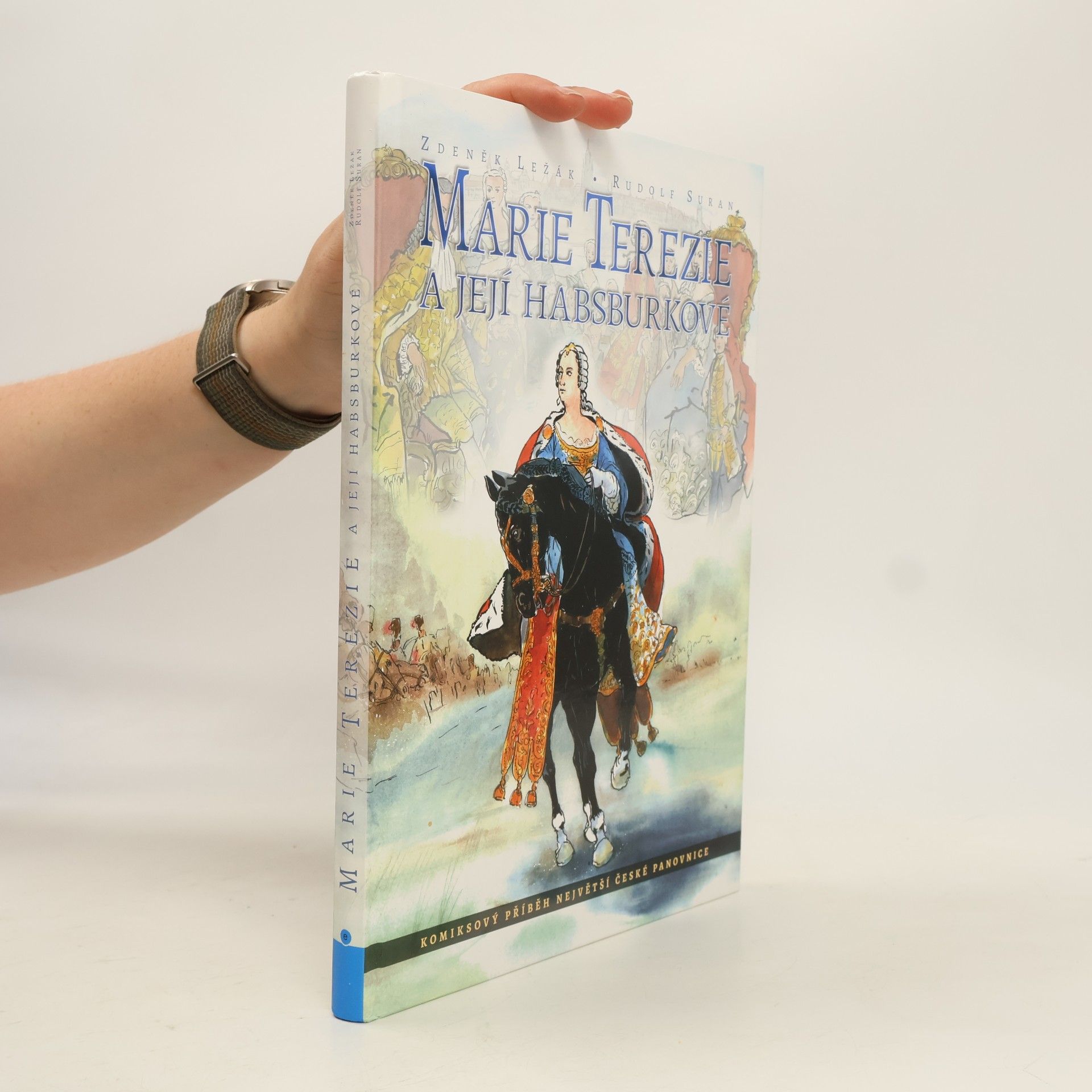 Marie Terezie a její Habsburkové