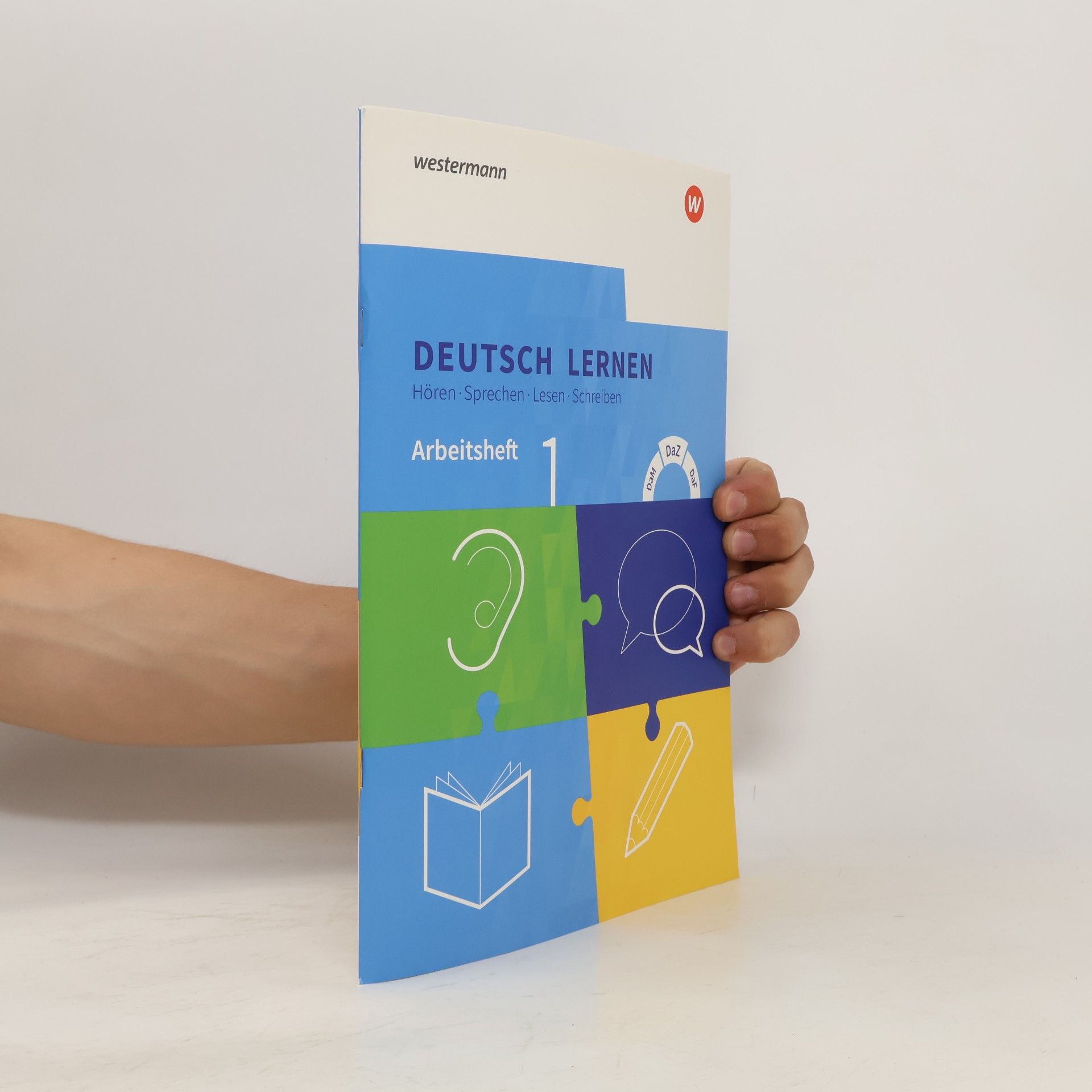 Jürgen Eugen Müller Deutsch lernen: Hören - Sprechen - Lesen - Schreiben: DaM - DaZ - DaF - 1: Deutsch lernen