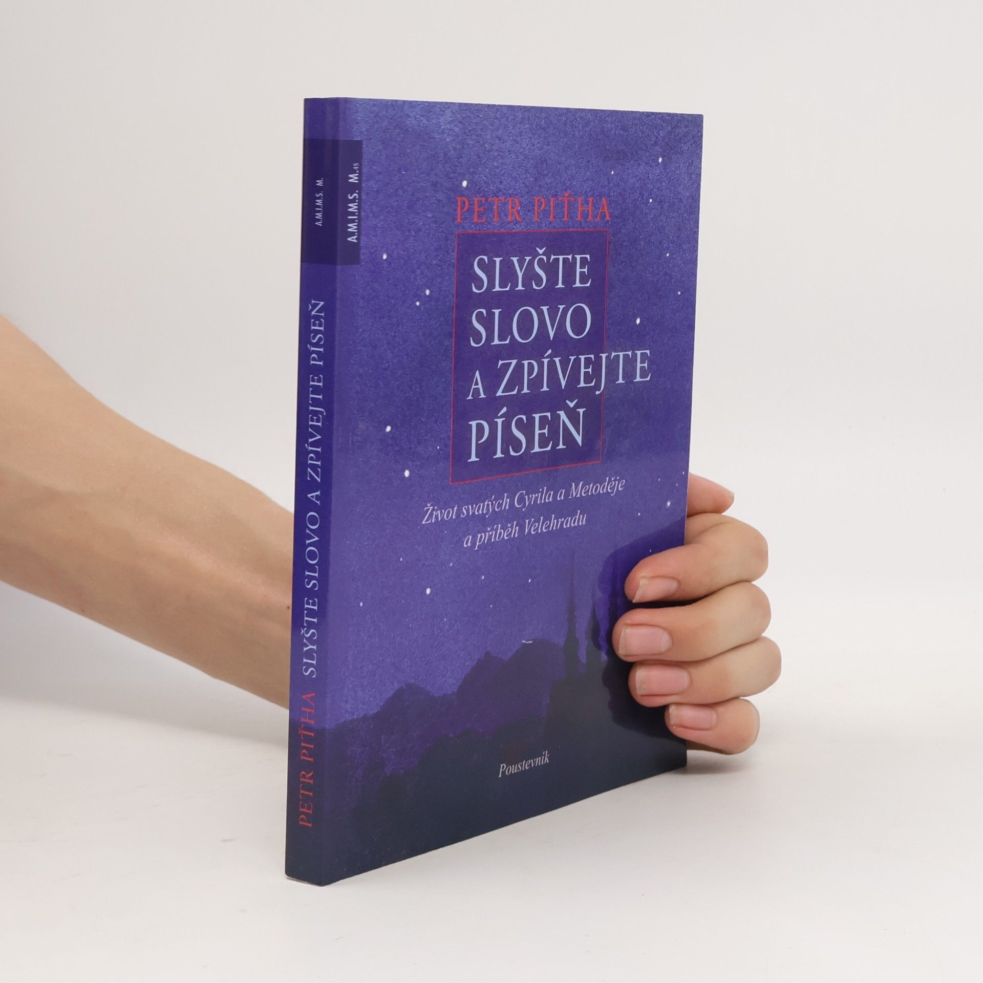Petr Piťha Slyšte slovo a zpívejte píseň