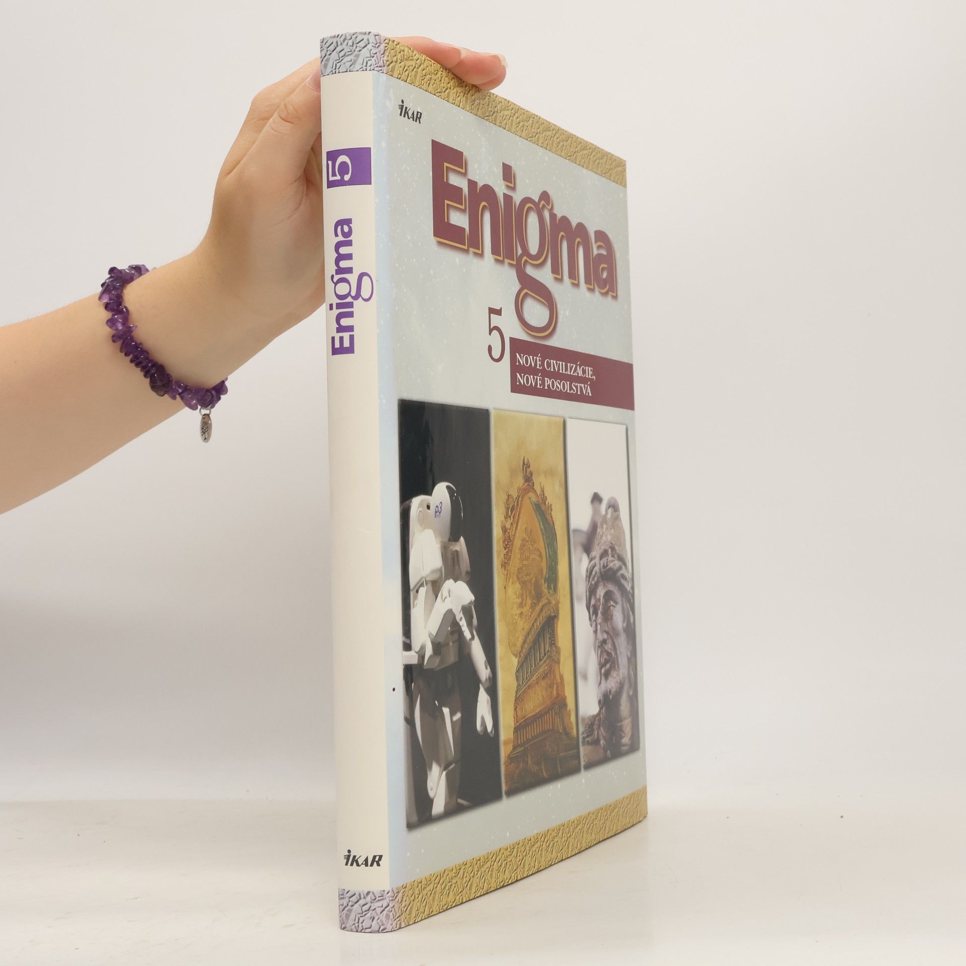 Collectif d'auteurs Enigma 5: Nové civilizácie, nové posolstvá