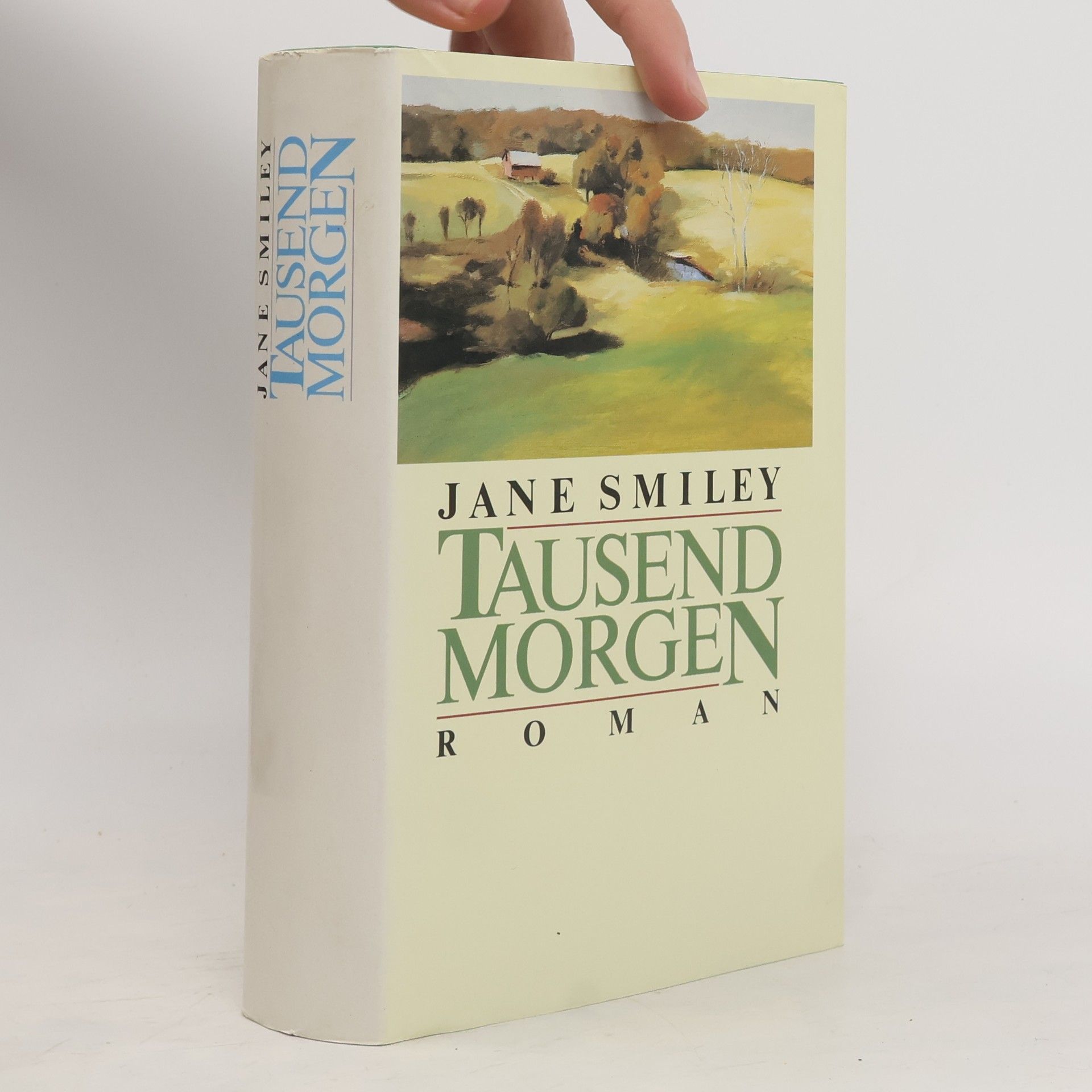 Jane Smiley Tausend Morgen