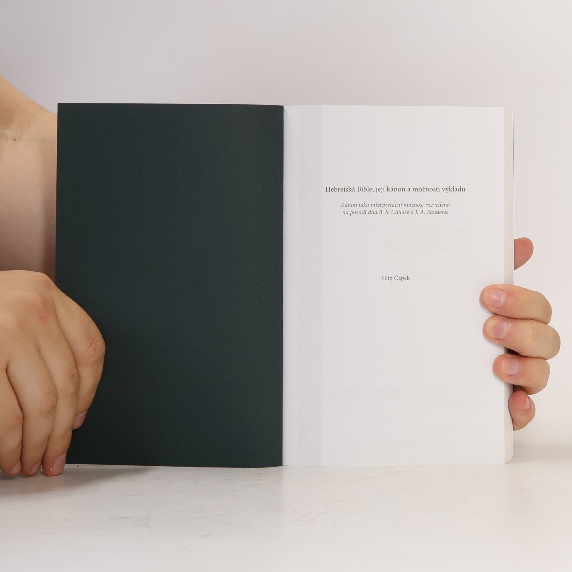 Filip Čapek Hebrejská Bible, její kánon a možnosti výkladu