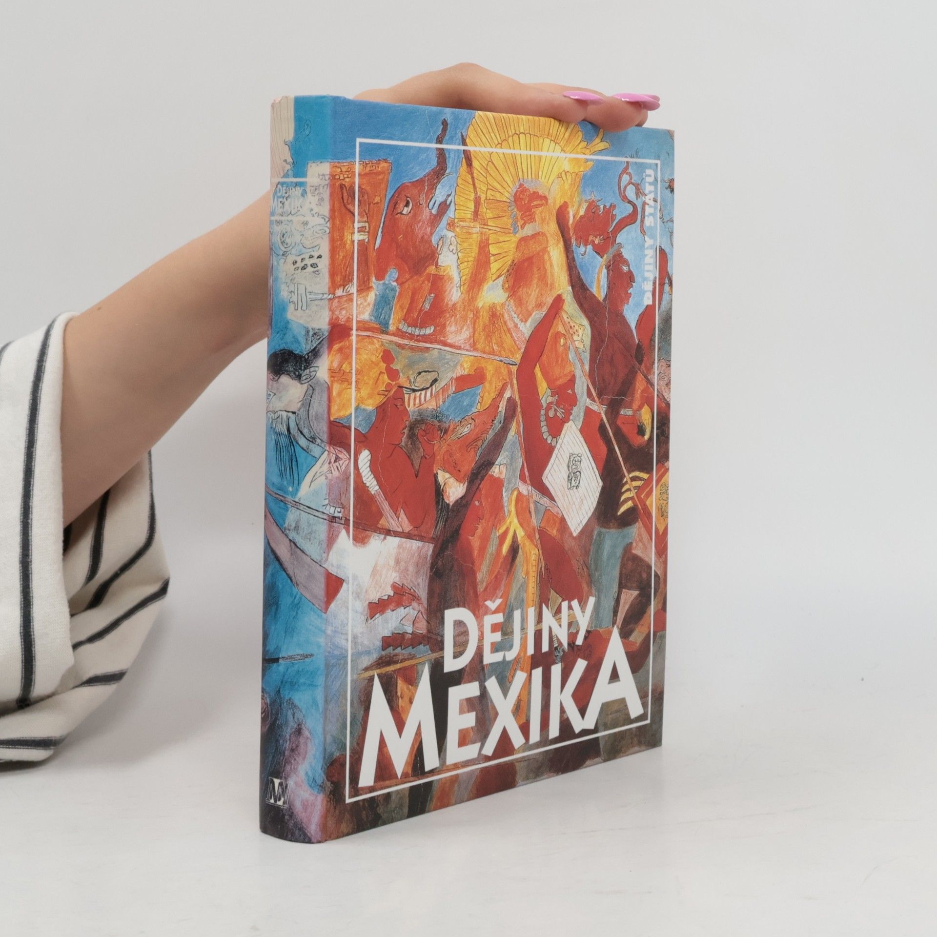Oldřich Kašpar Dějiny Mexika