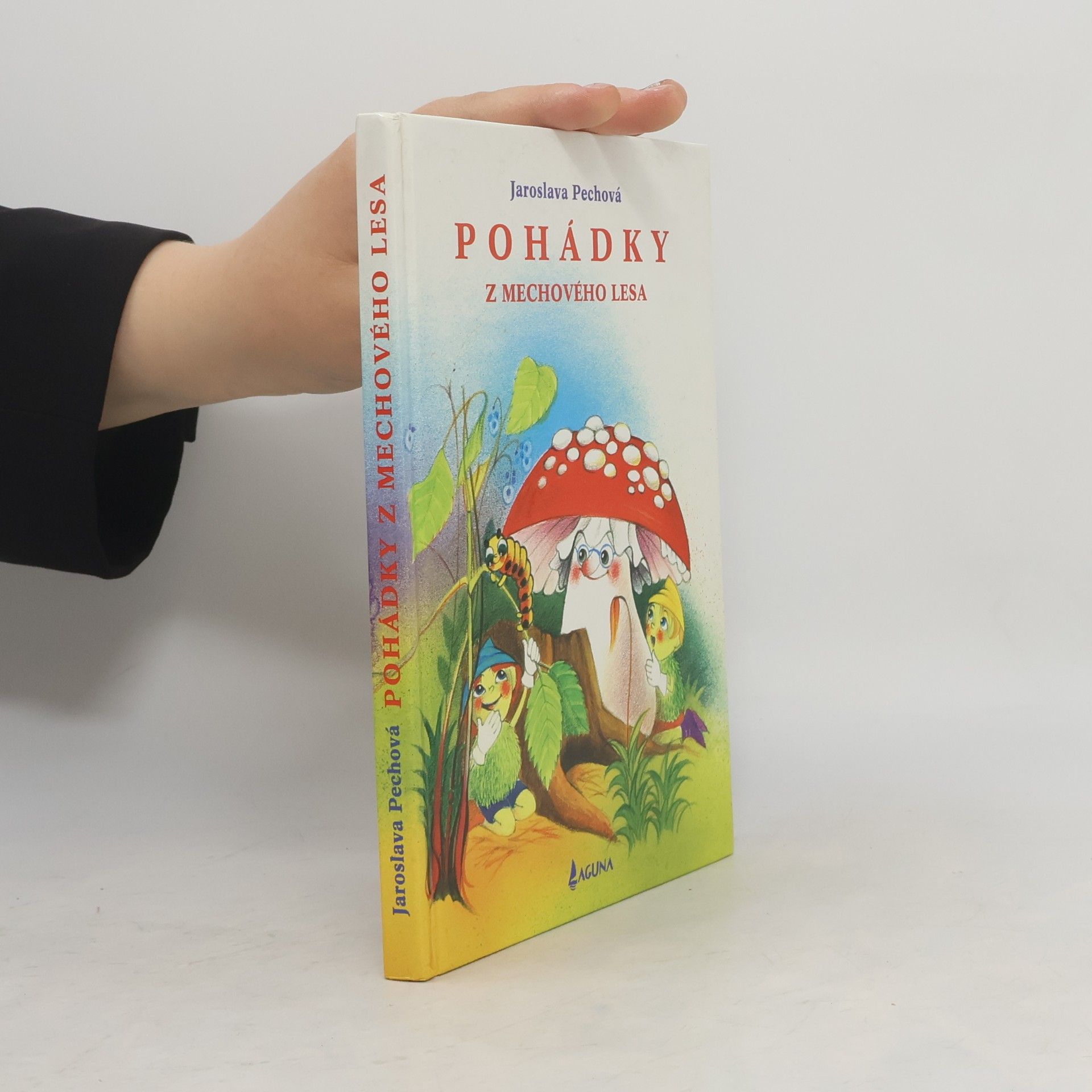 Jaroslava Pechová Pohádky z Mechového lesa