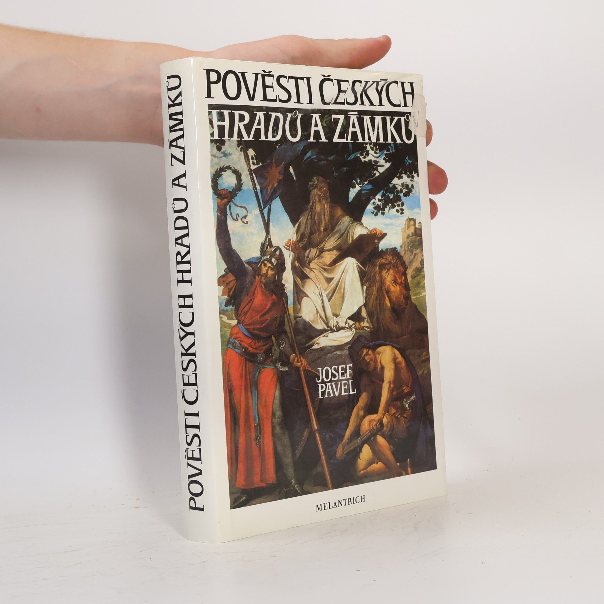 Josef Pavel Pověsti českých hradů a zámků