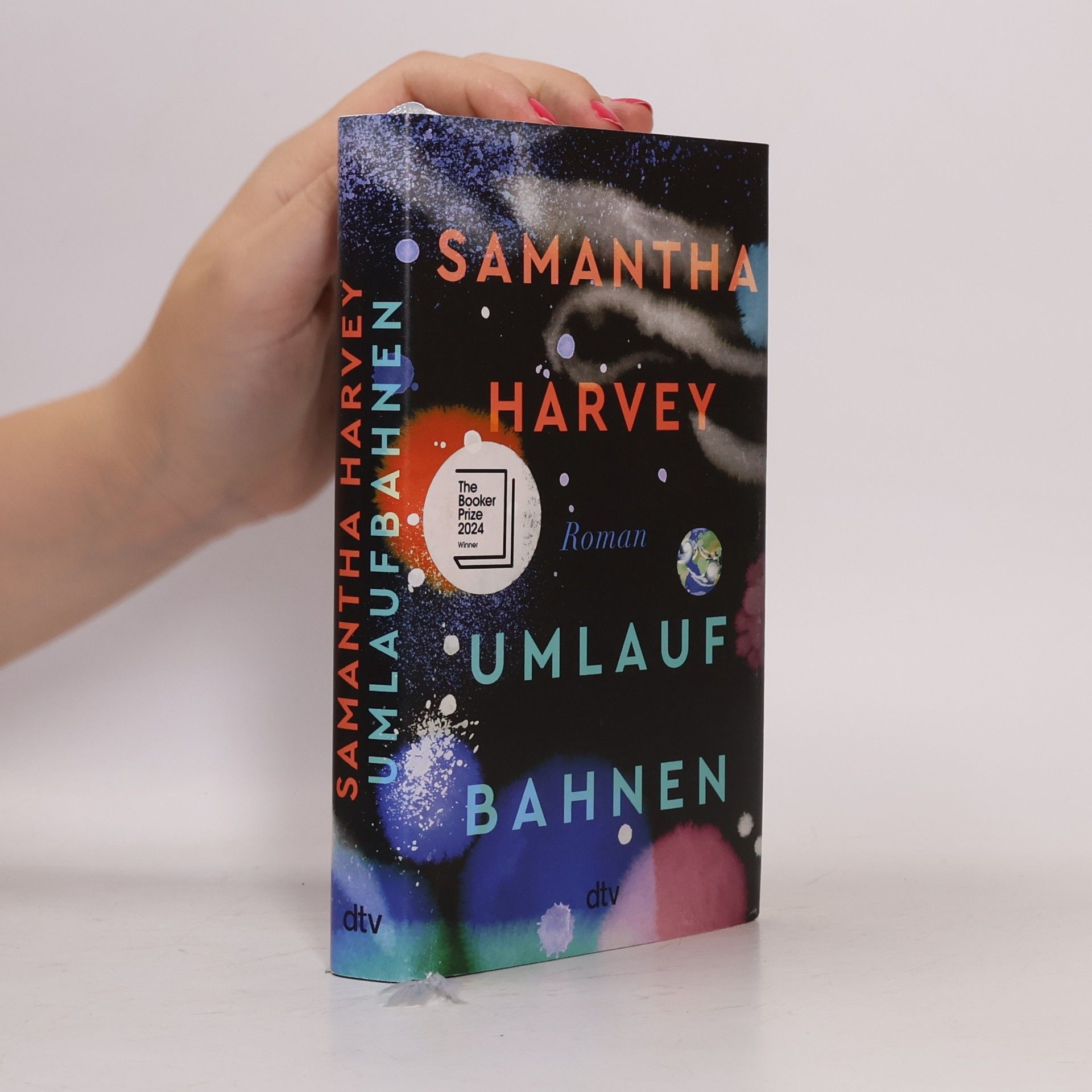 Samantha Harvey Umlaufbahnen. Roman