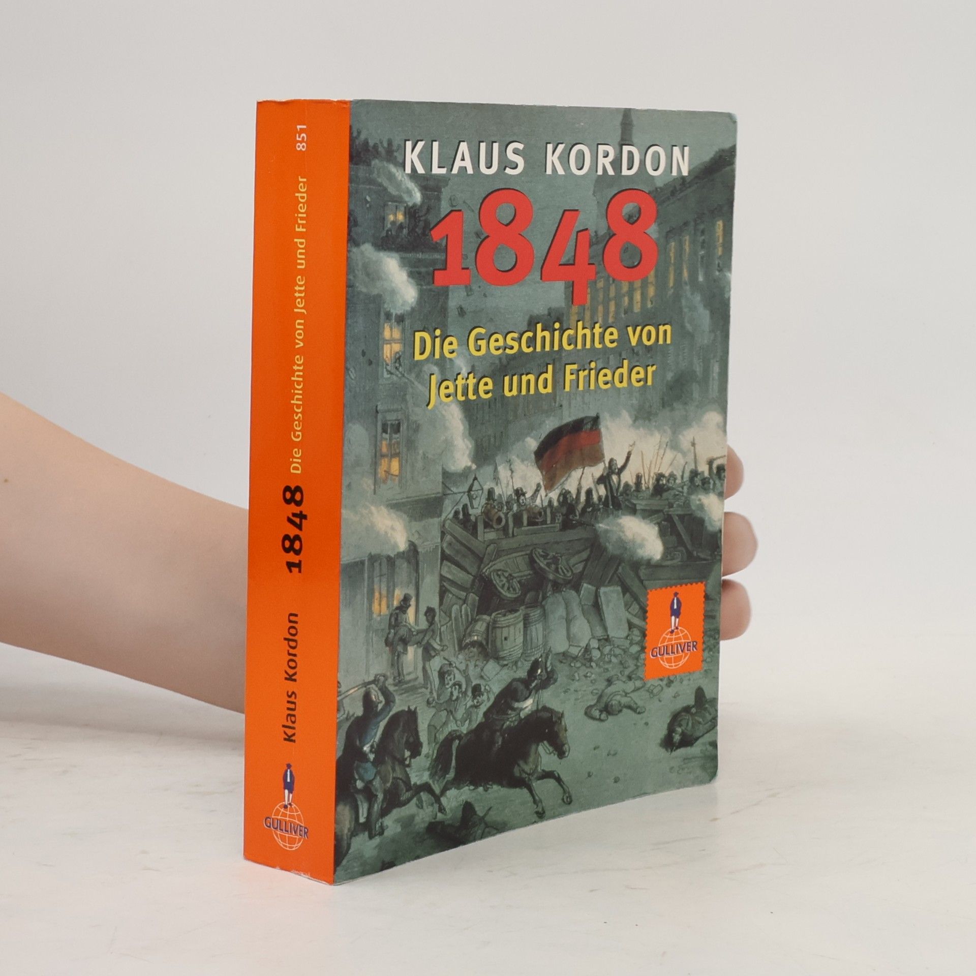 Klaus Kordon 1848: Die Geschichte von Jette und Frieder