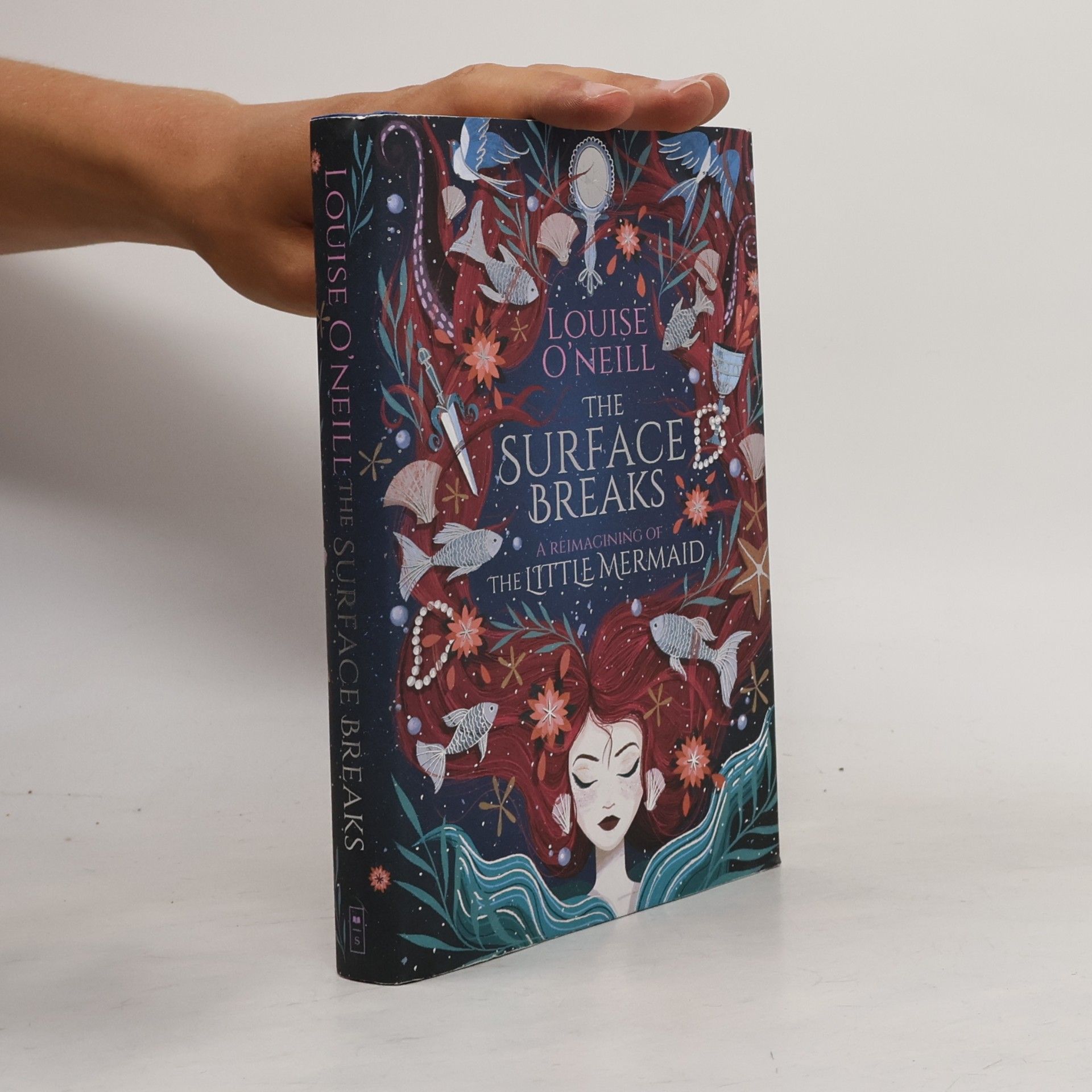Louise O. Neill The Surface Breaks: a Reimagining of the Little Mermaid