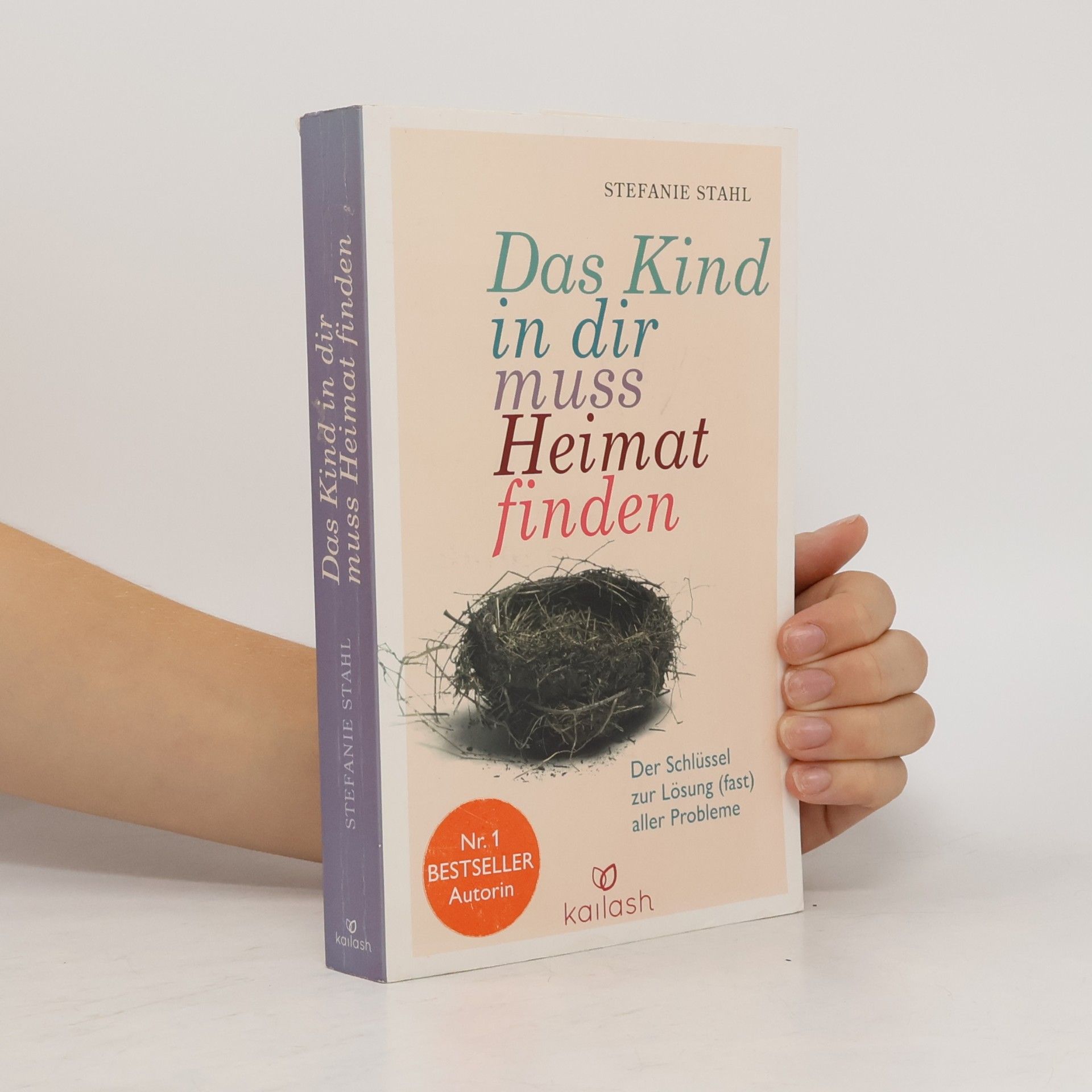 Stefanie Stahl Das Kind in dir muss Heimat finden