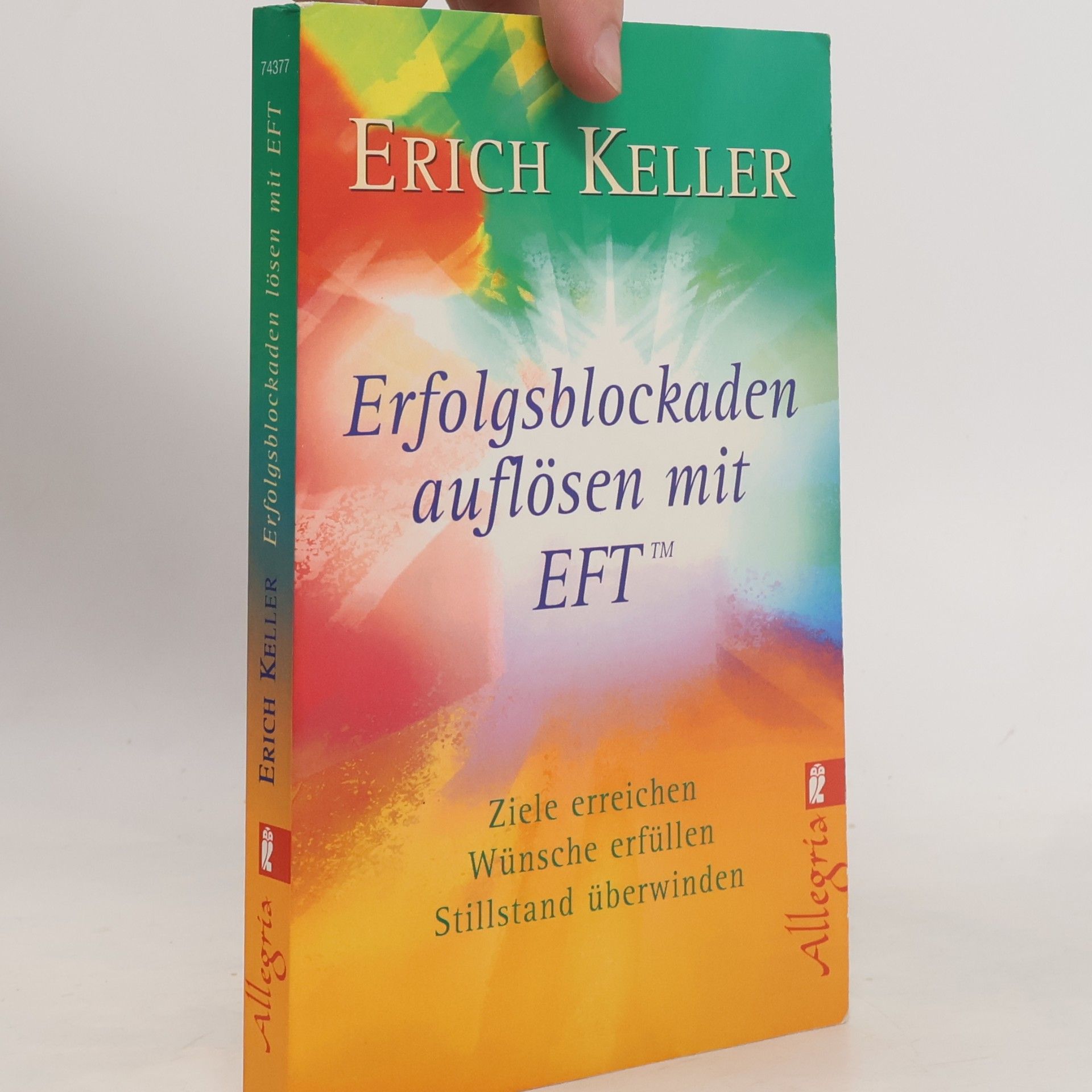 Erich Keller Erfolgsblockaden auflösen mit EFT