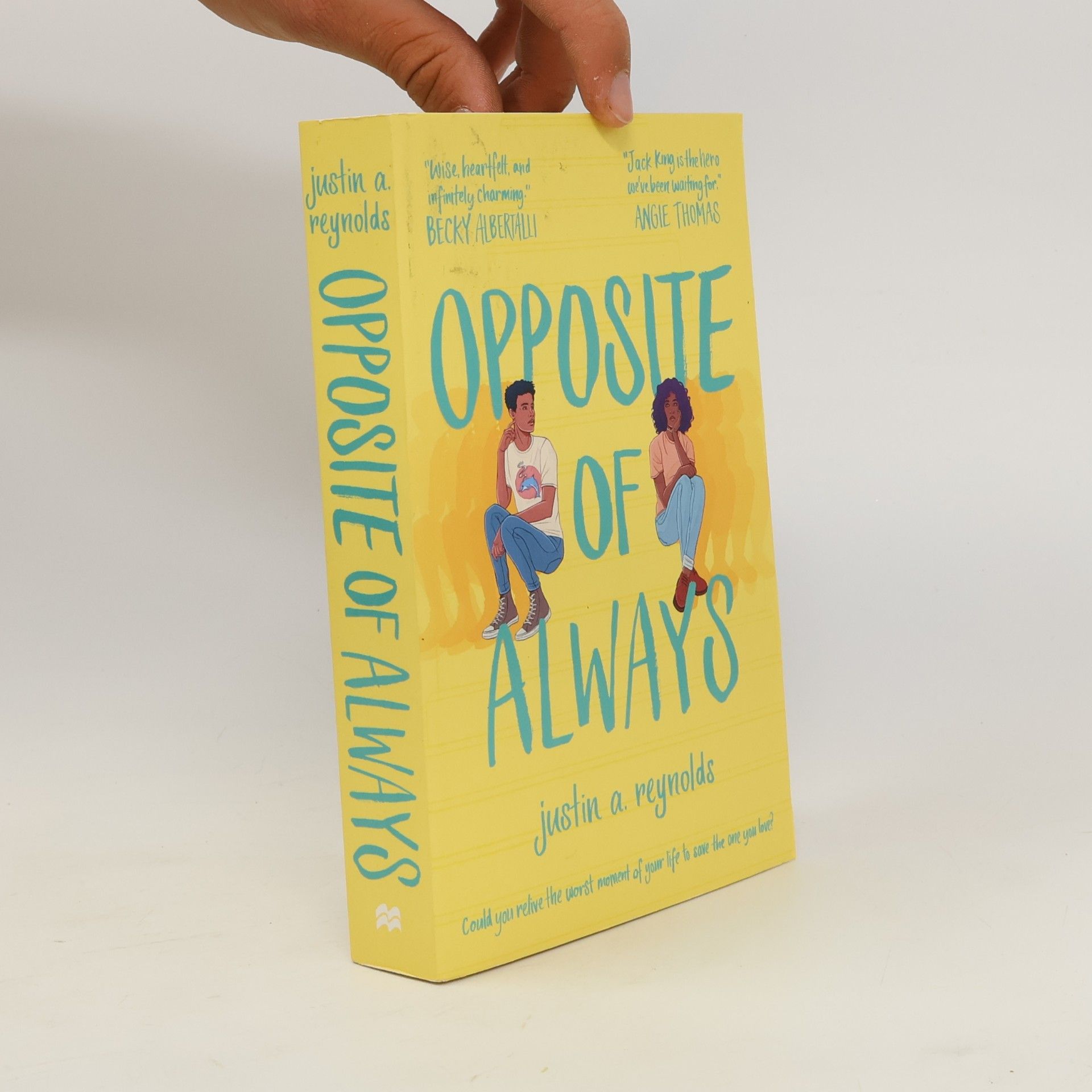 Justin A. Reynolds Opposite of Always