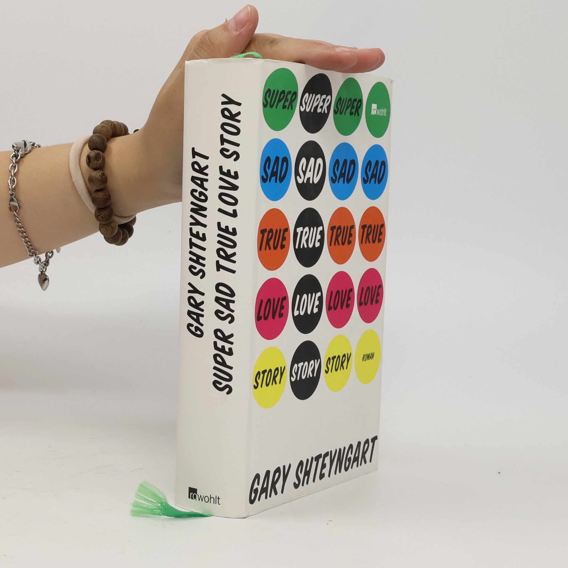 Gary Shteyngart Super Sad True Love Story