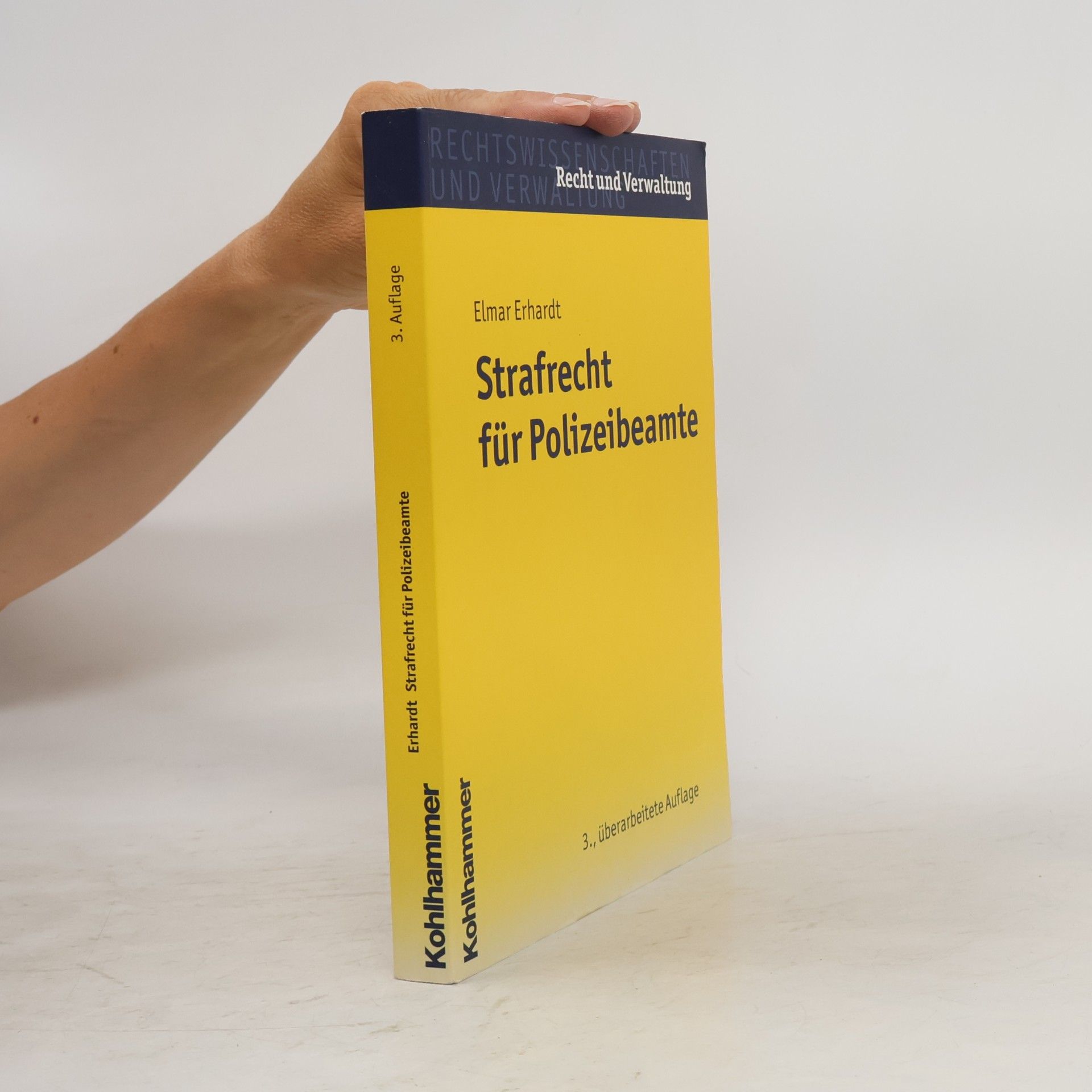 Elmar Erhardt Strafrecht für Polizeibeamte
