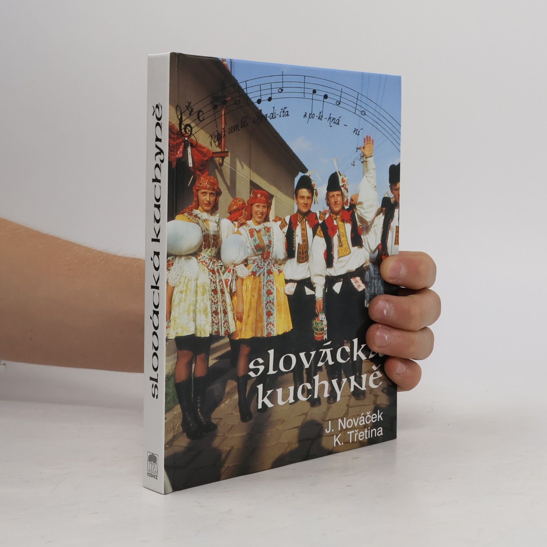 Květoslav Třetina Slovácká kuchyně
