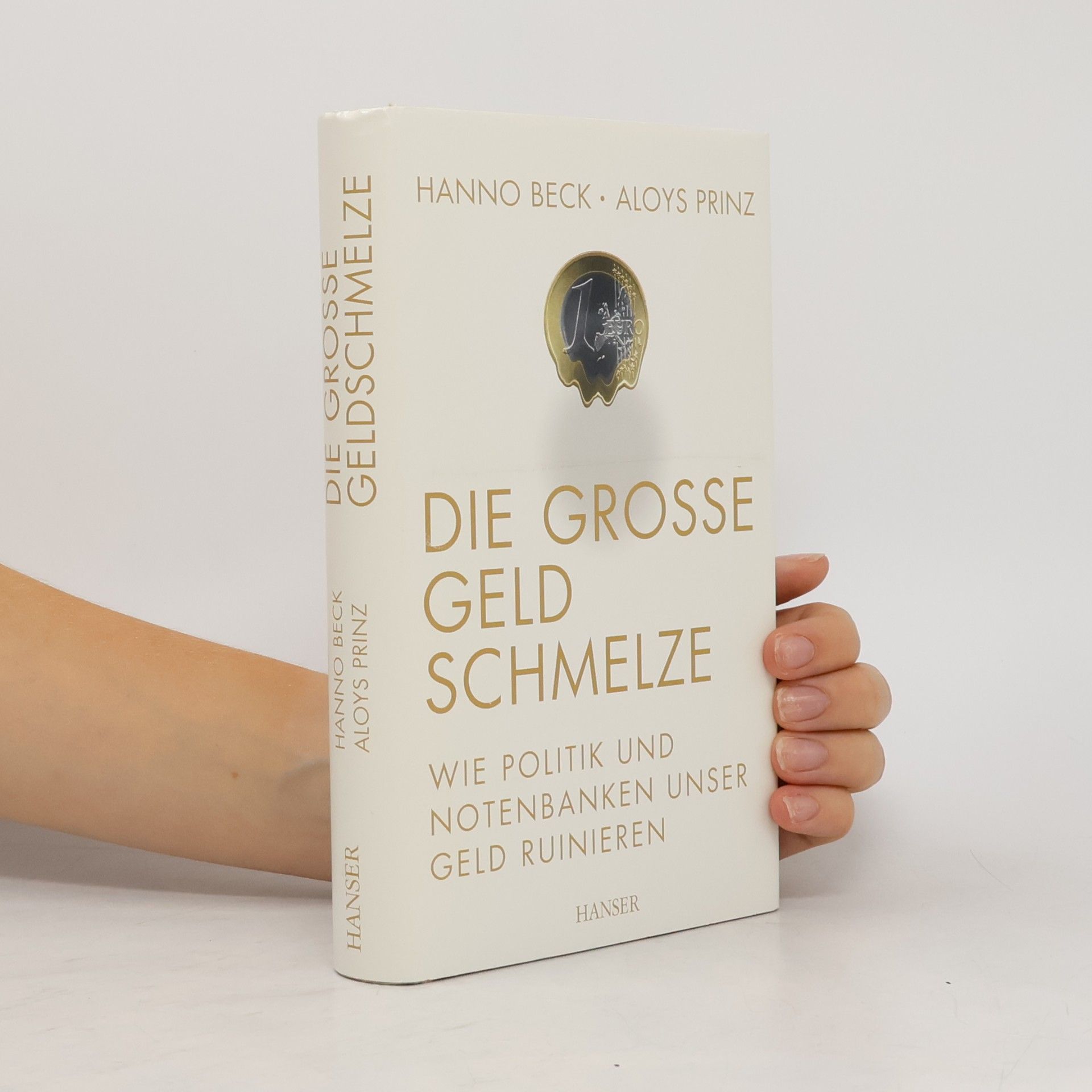 Die große Geldschmelze