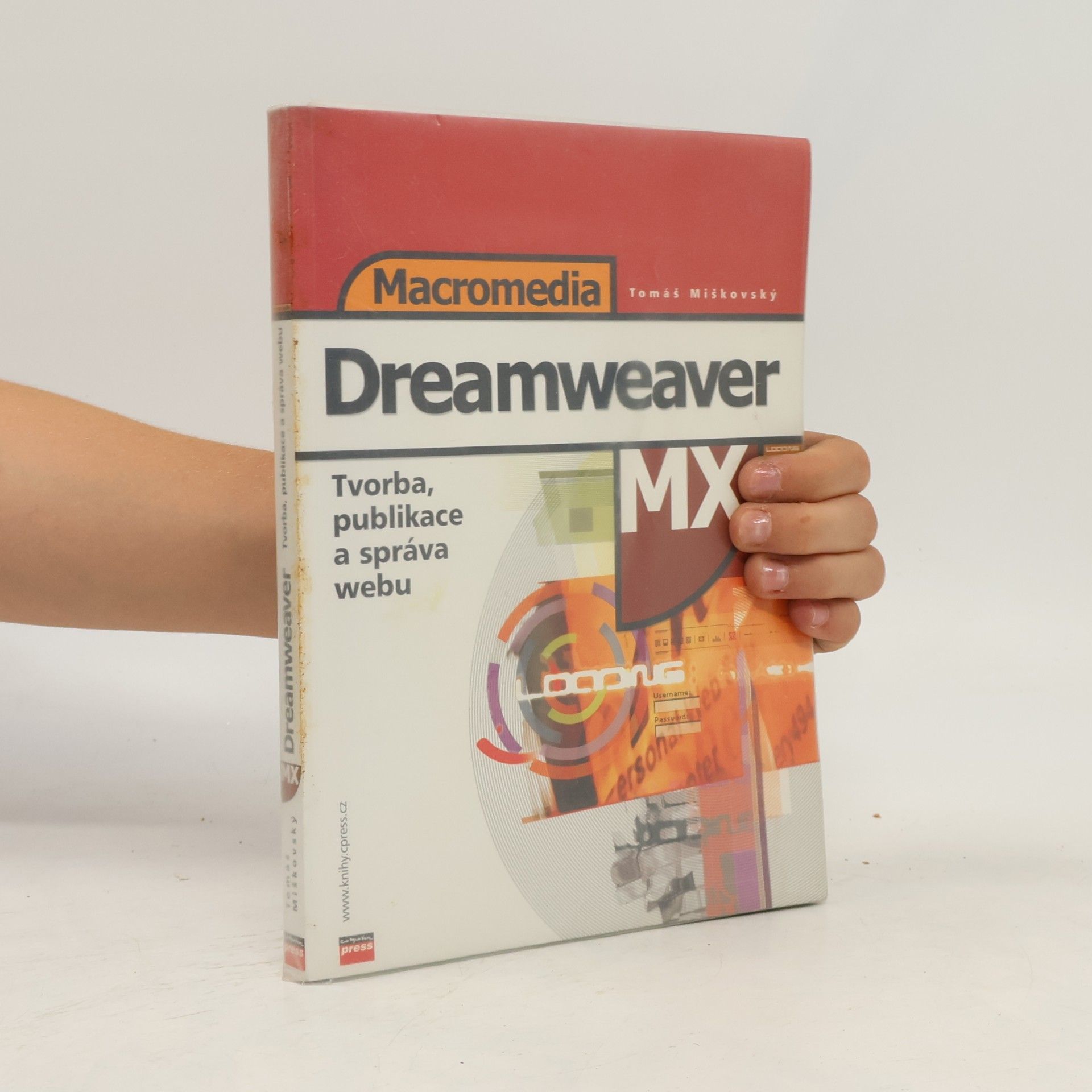 Tomáš Miškovský Macromedia Dreamweaver MX