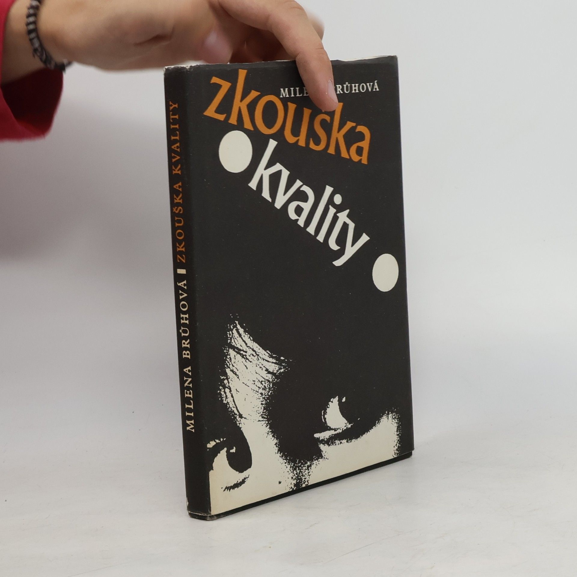 Milena Brůhová Zkouška kvality