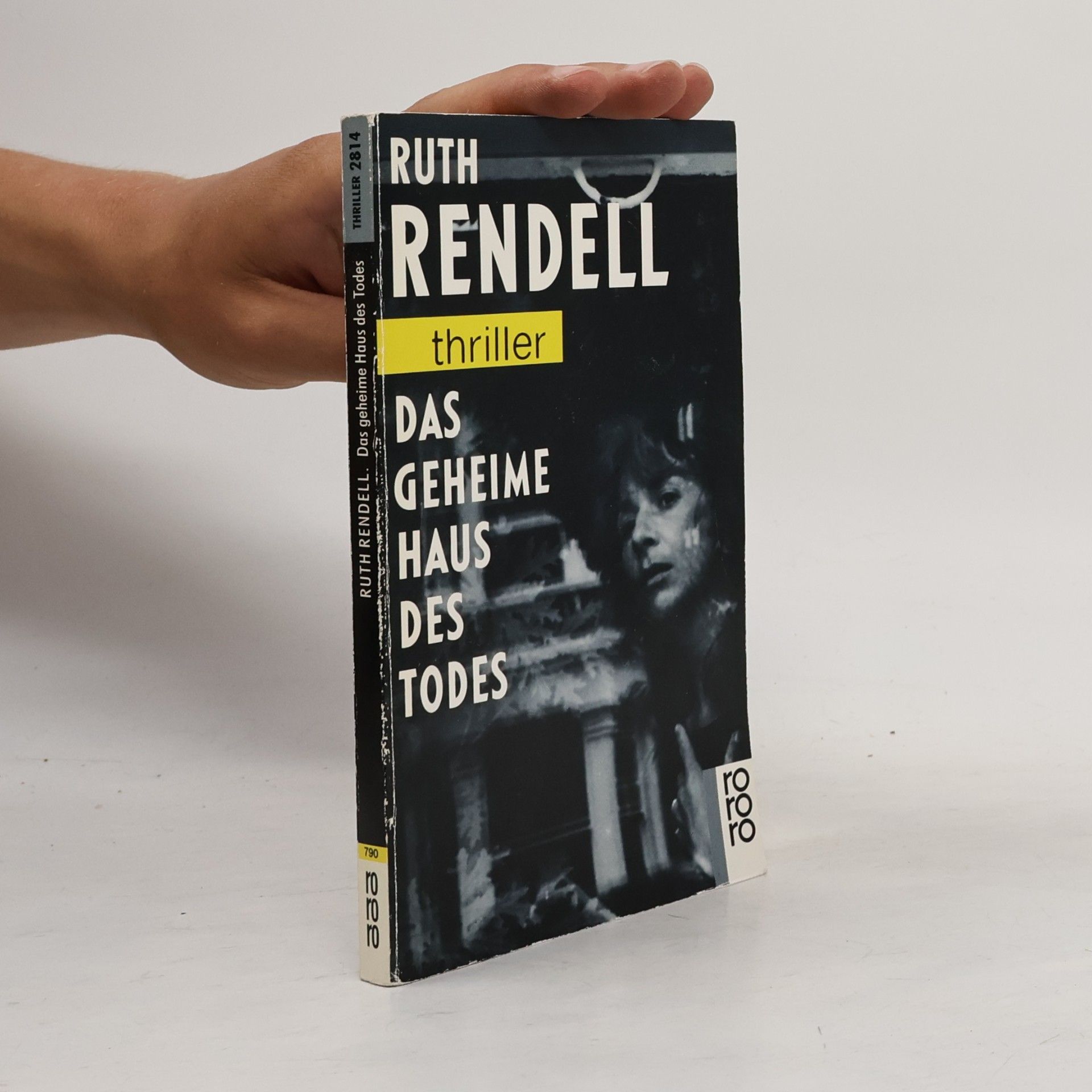Ruth Rendellová Das geheime Haus des Todes.