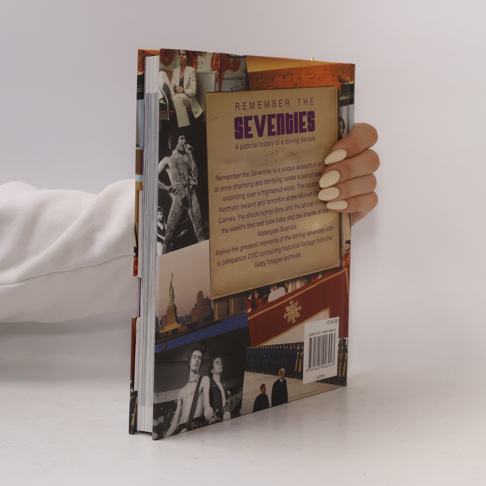 Various authors Remember the Seventies. A Pictoria History of a Stirring Decade.