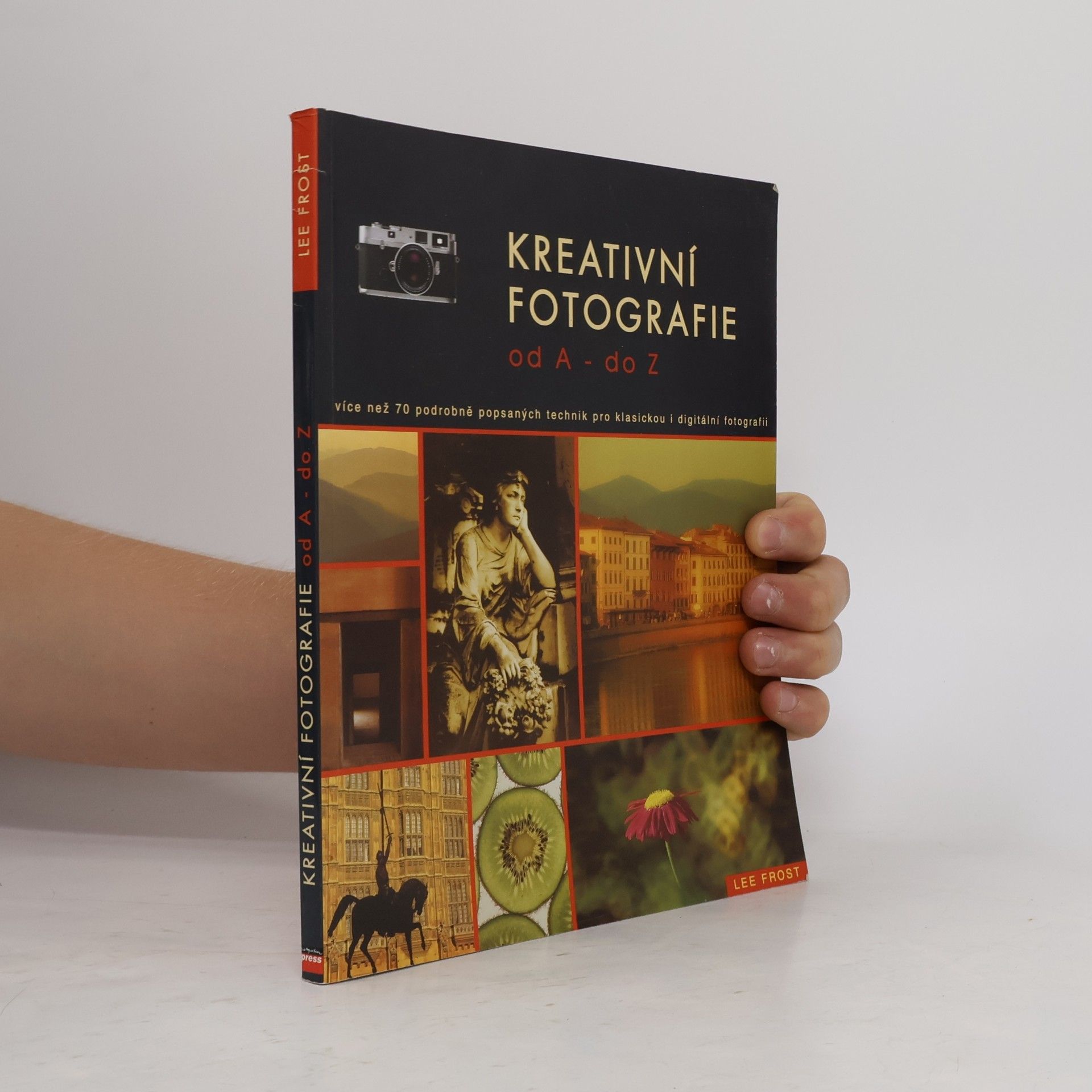 Kreativní fotografie od A do Z