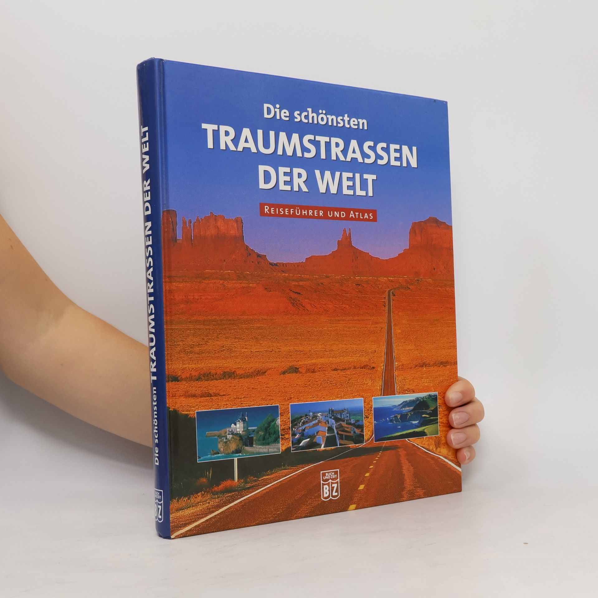 Die schönsten Traumstraßen der Welt