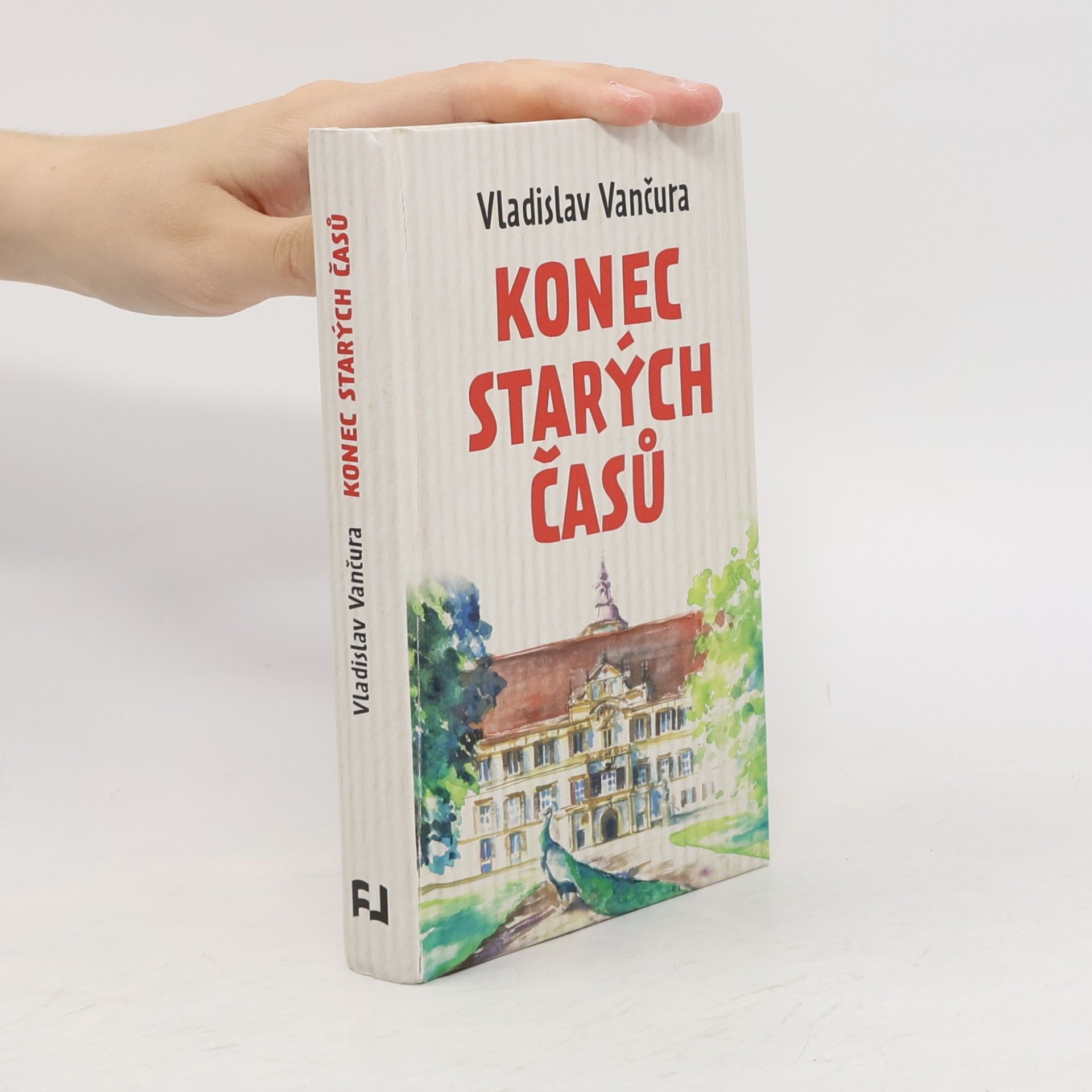 Vladislav Vančura Konec starých časů