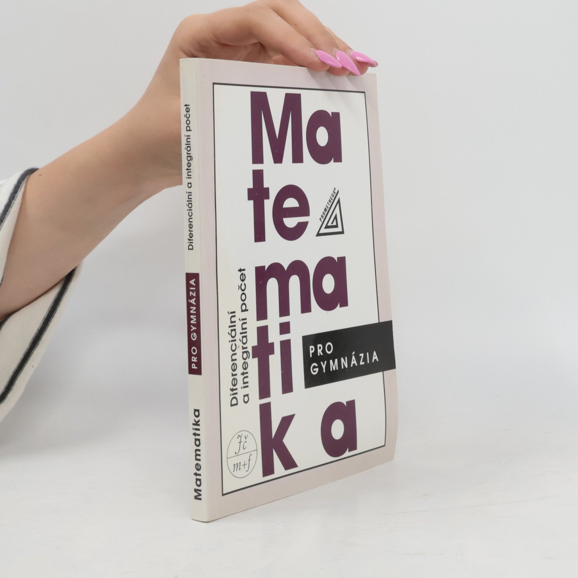 Dag Hrubý Matematika pro gymnázia